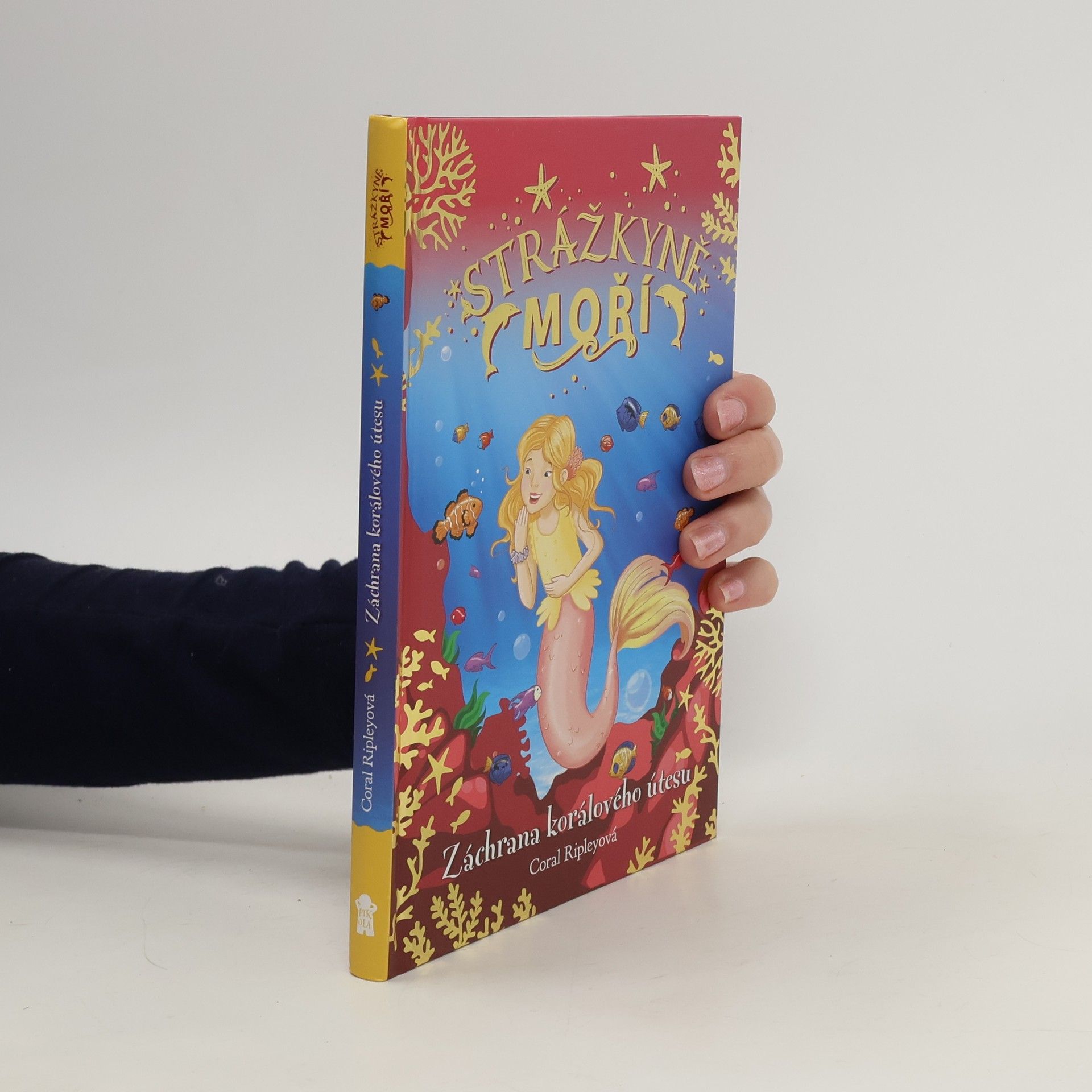 Coral Ripley Strážkyně moří. Záchrana korálového útesu