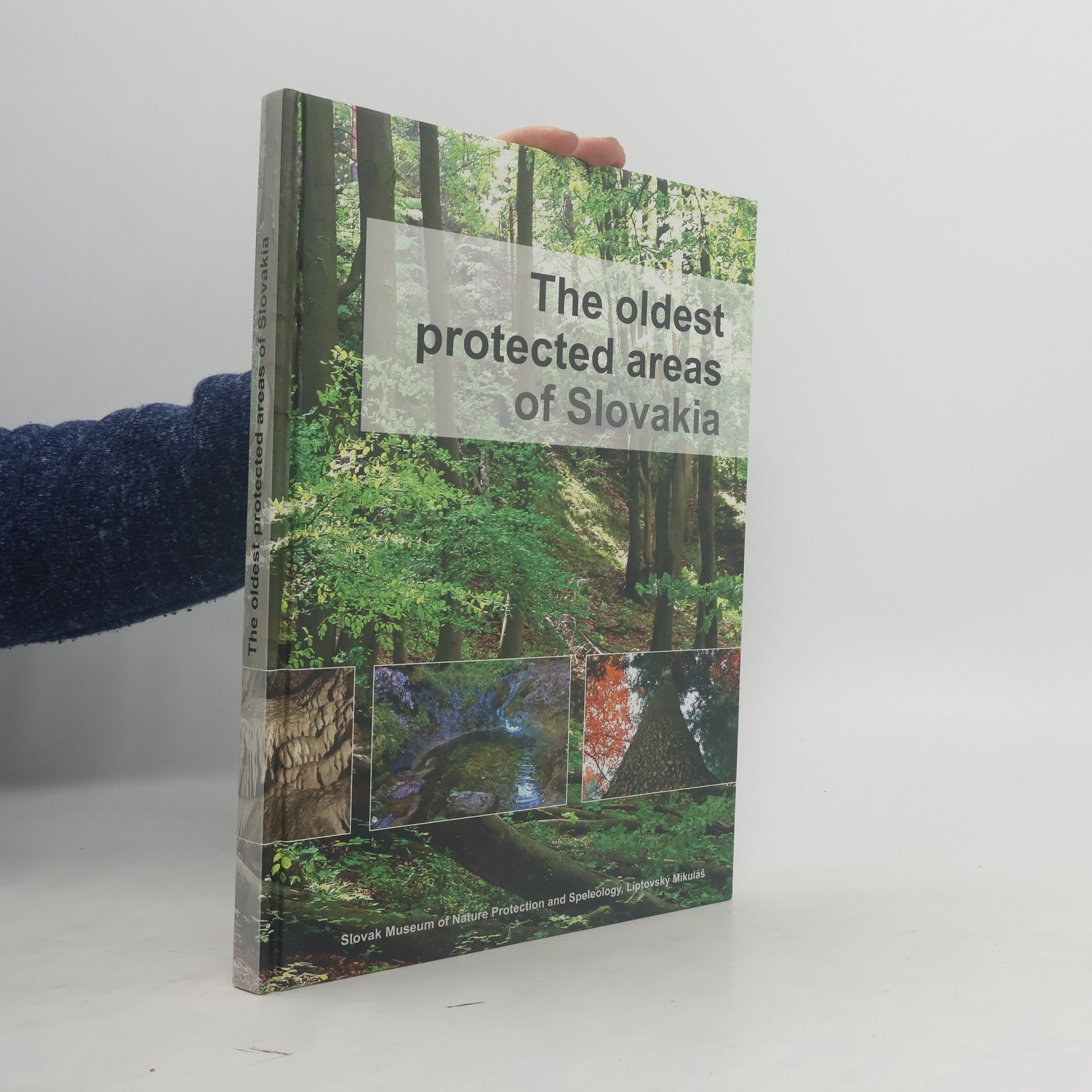 Leonard Ambróz The oldest protected areas of Slovakia