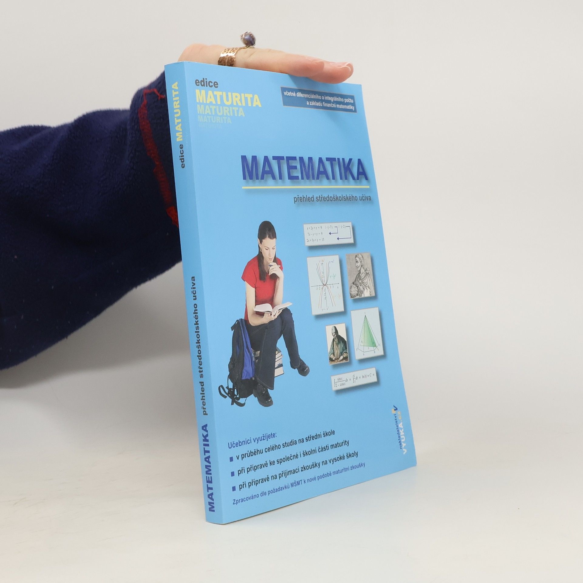 Naděžda Kubešová Matematika : přehled středoškolského učiva