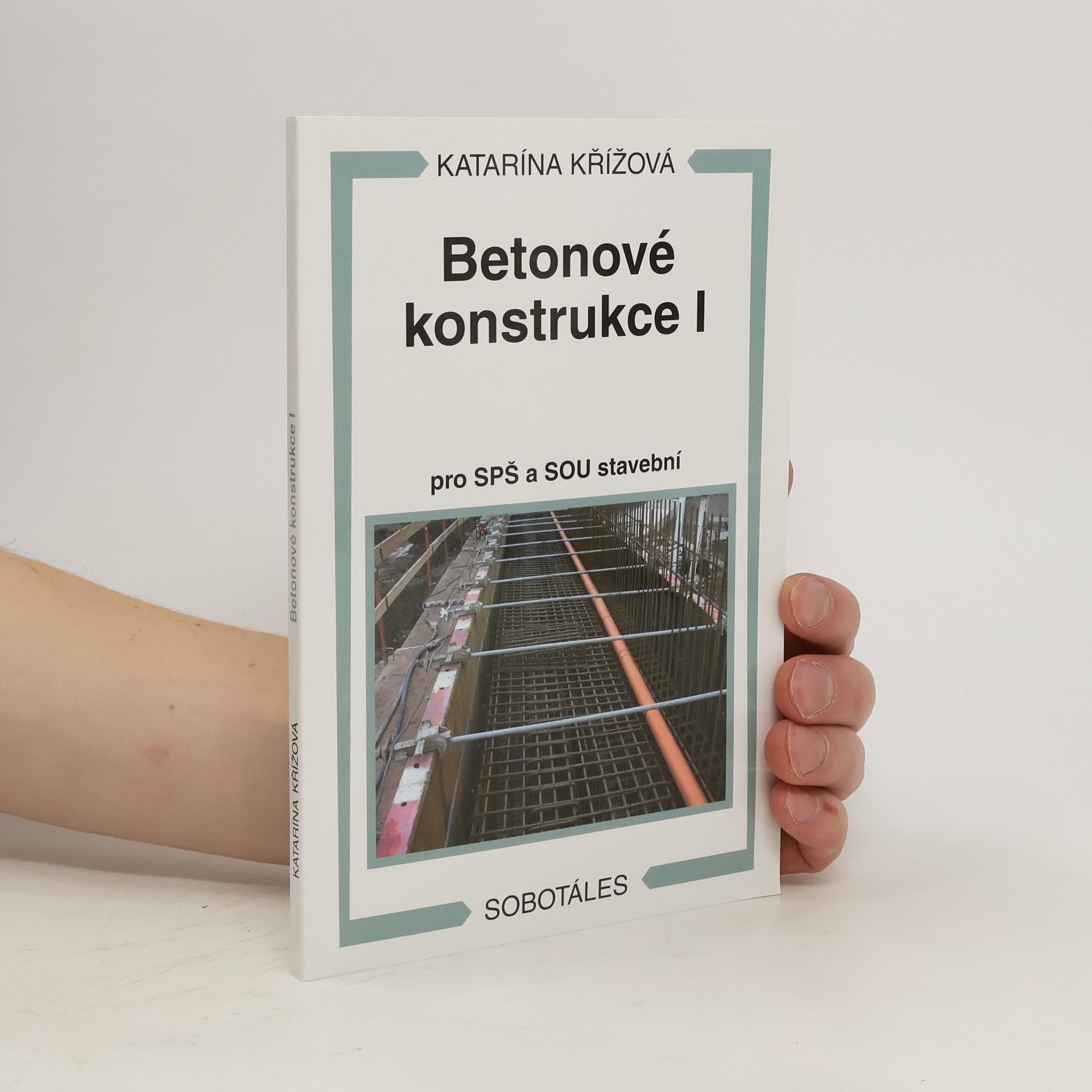 Katarína Křížová Betonové konstrukce I