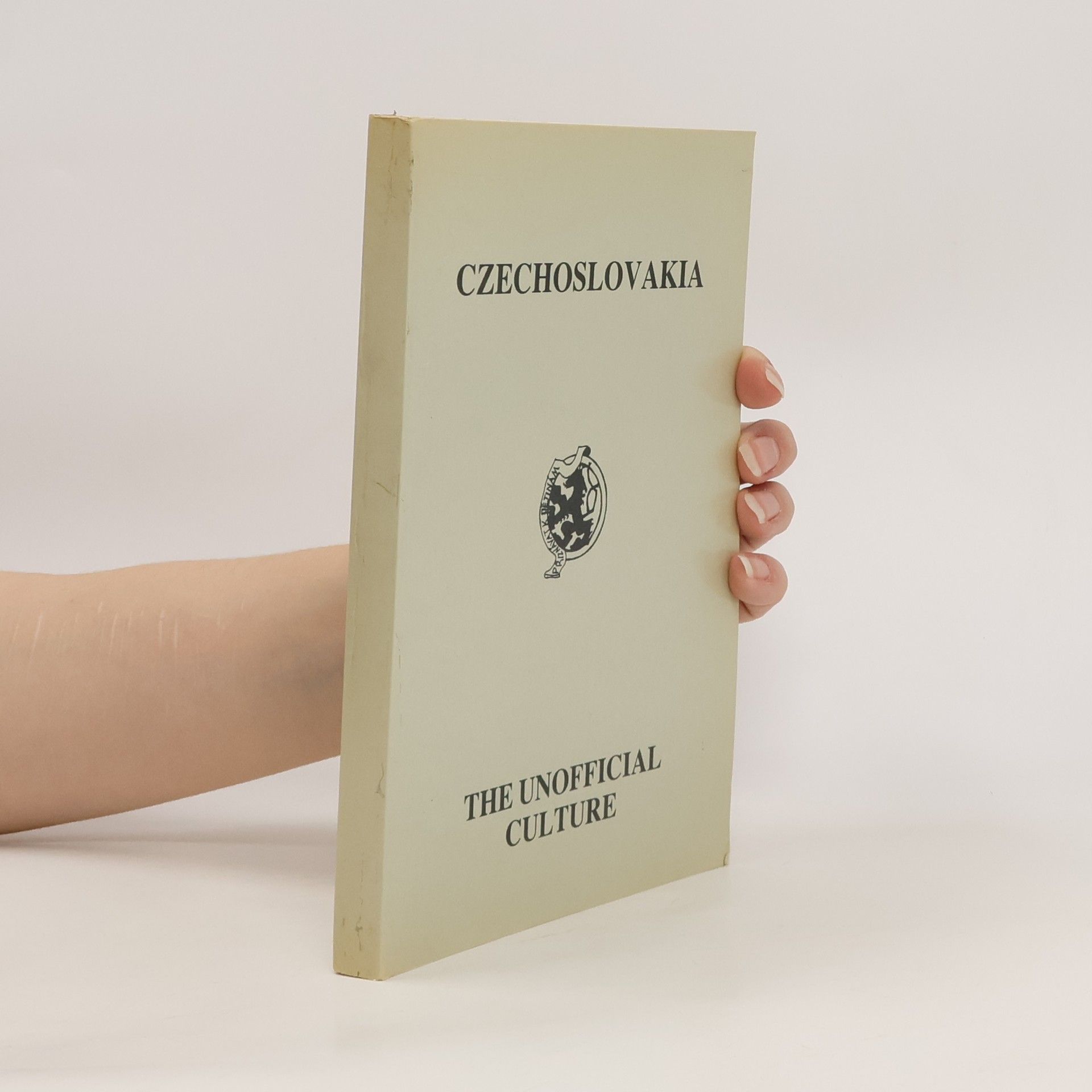 Collectif d'auteurs Czechoslovakia : the unofficial culture