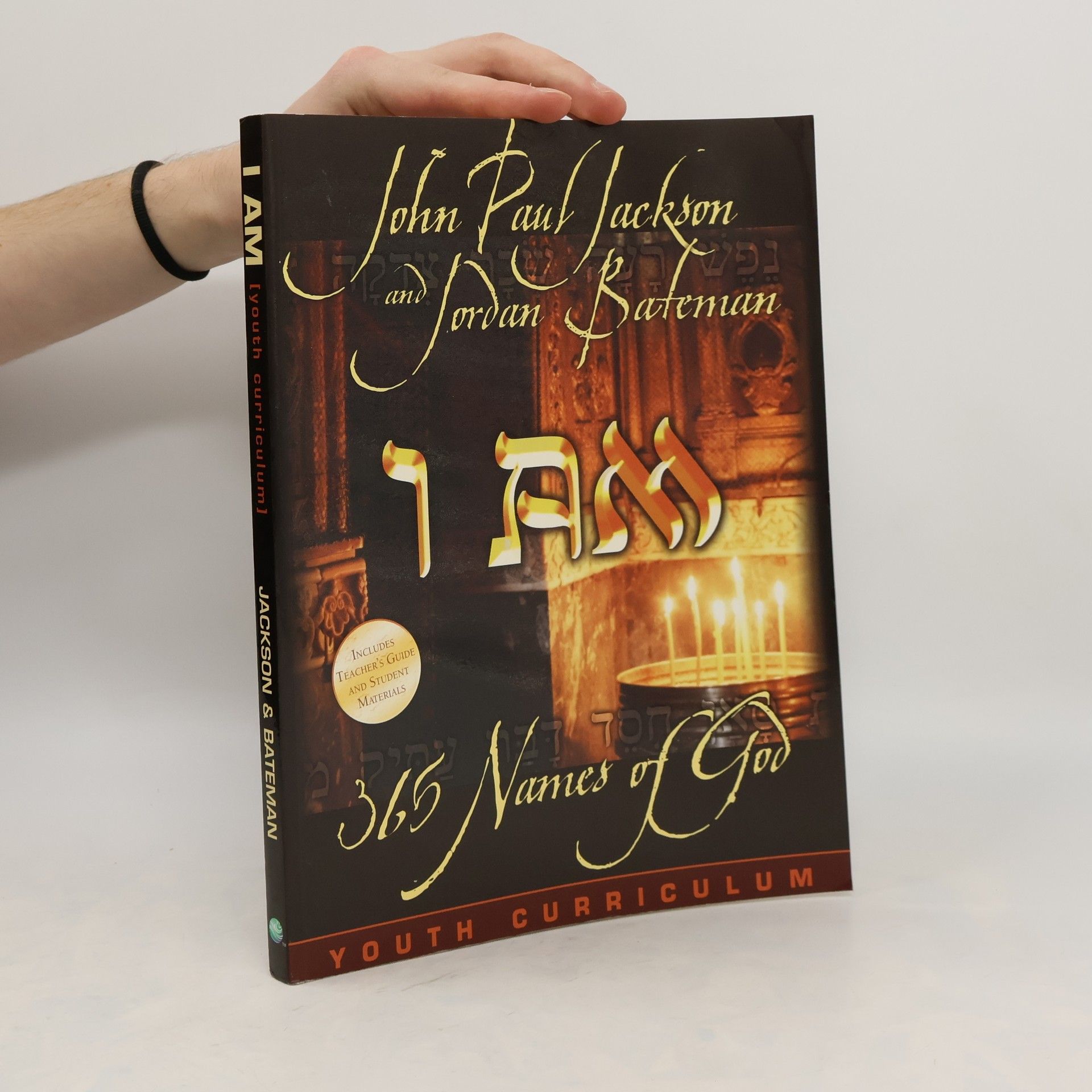 John Paul Jackson I Am. 365 Names of God