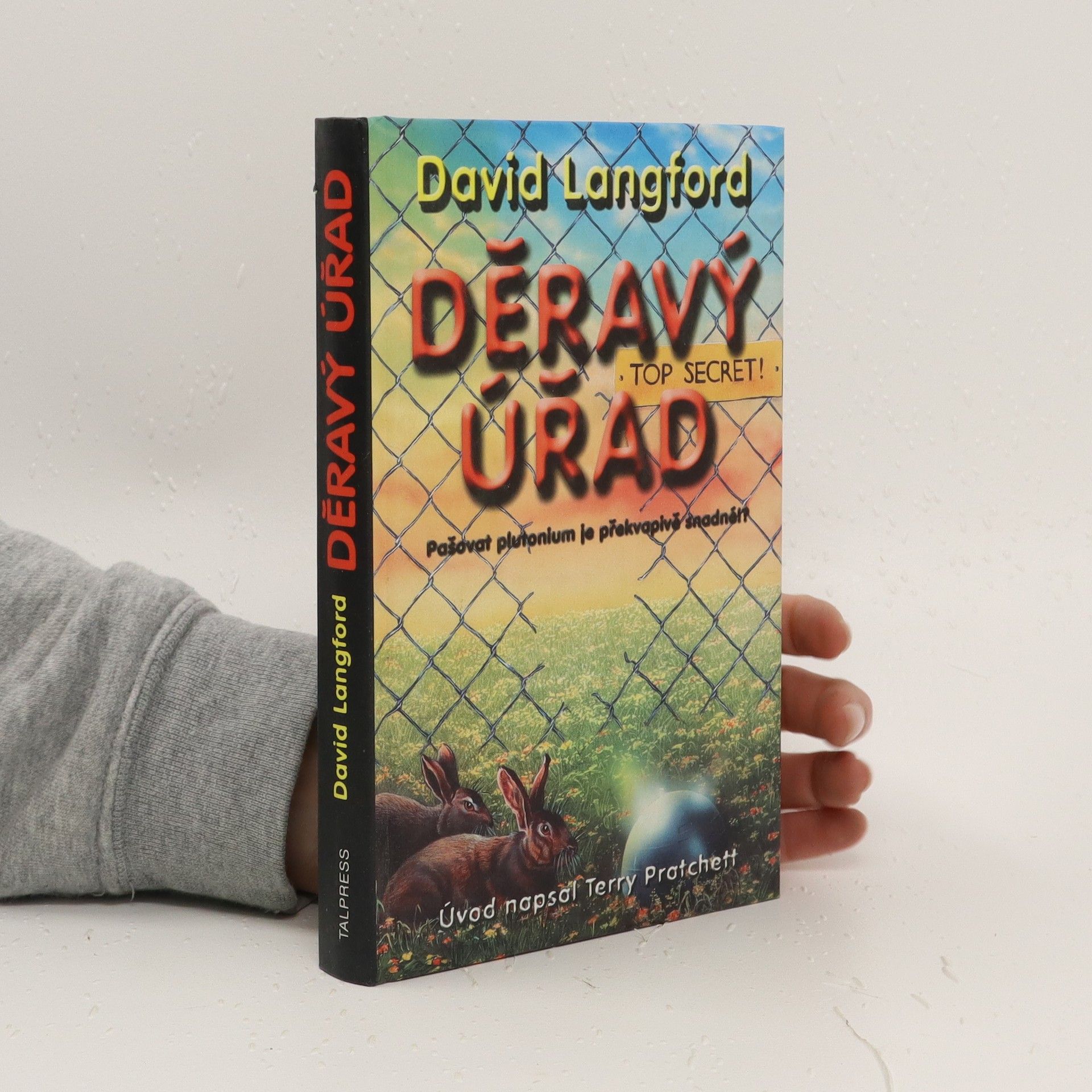 David Langford Děravý úřad: Jak neukrást atomovou bombu