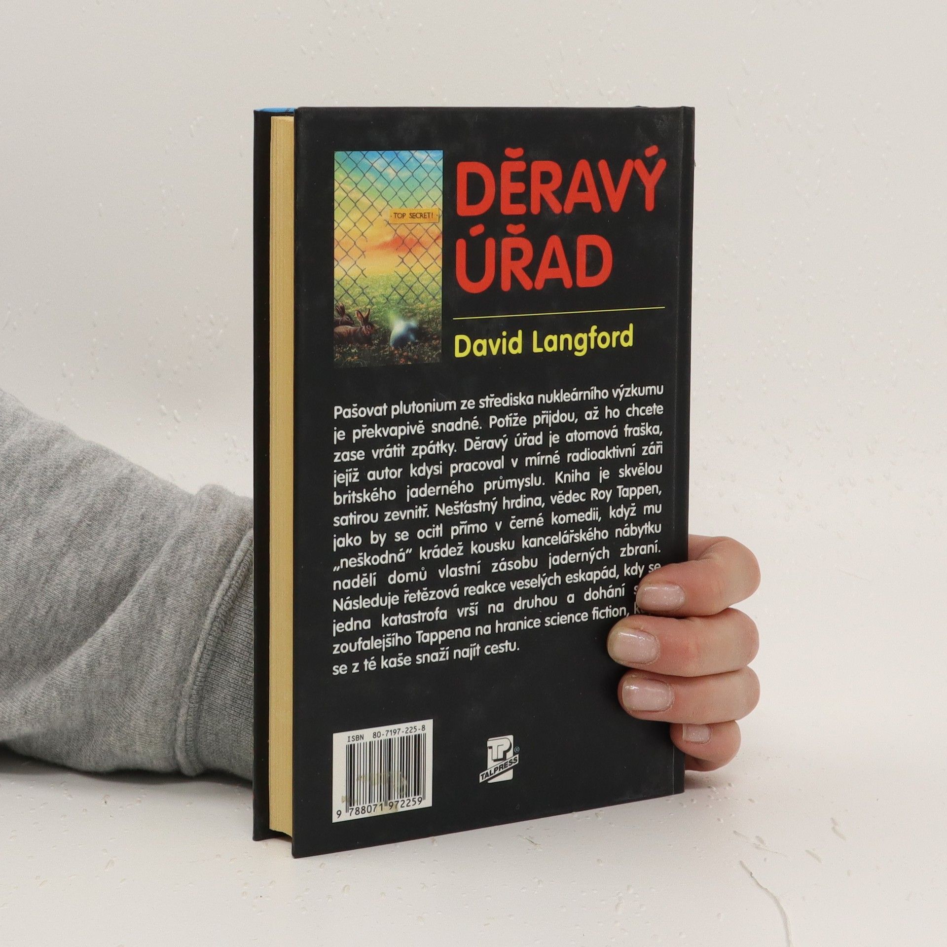 David Langford Děravý úřad: Jak neukrást atomovou bombu