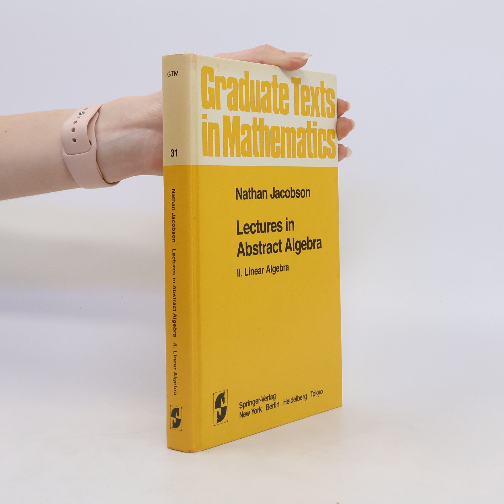 Nathan Jacobson Lectures in Abstract Algebra