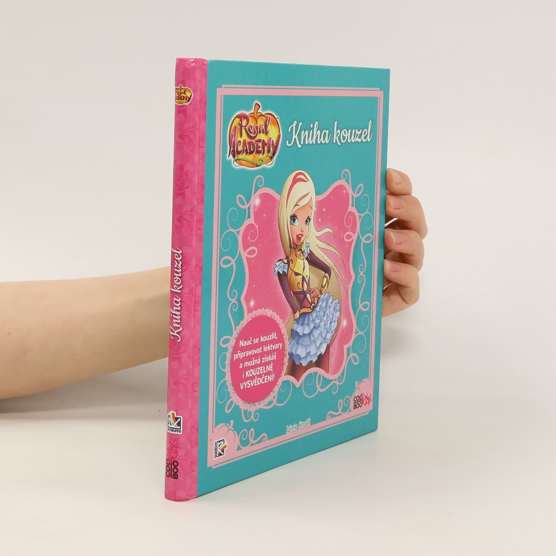 Iginio Straffi Regal Academy - Kniha kouzel