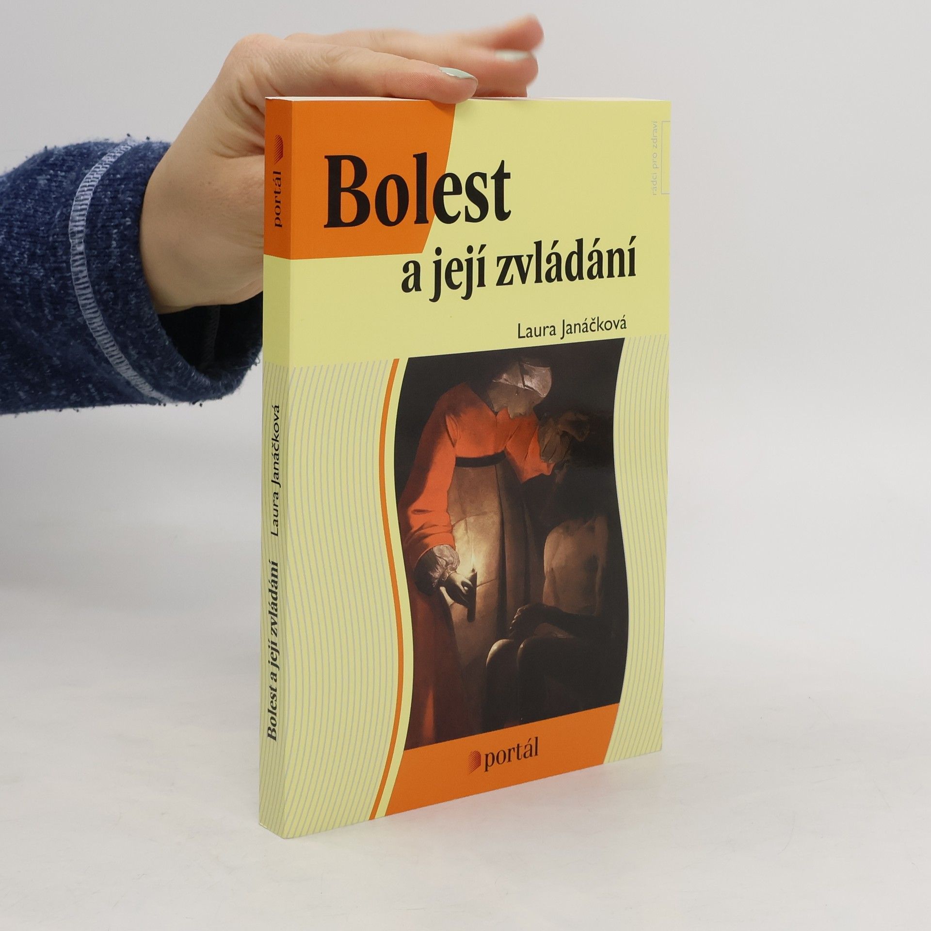 Laura Janáčková Bolest a její zvládání