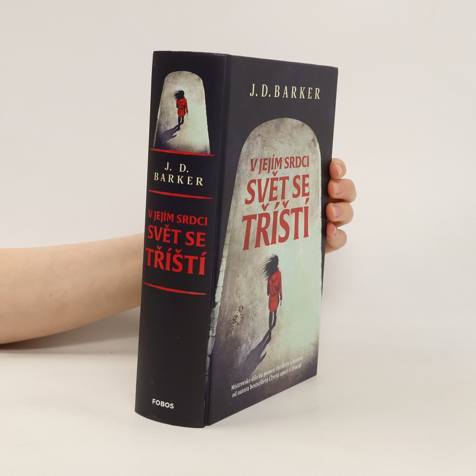J. D. Barker V jejím srdci svět se tříští