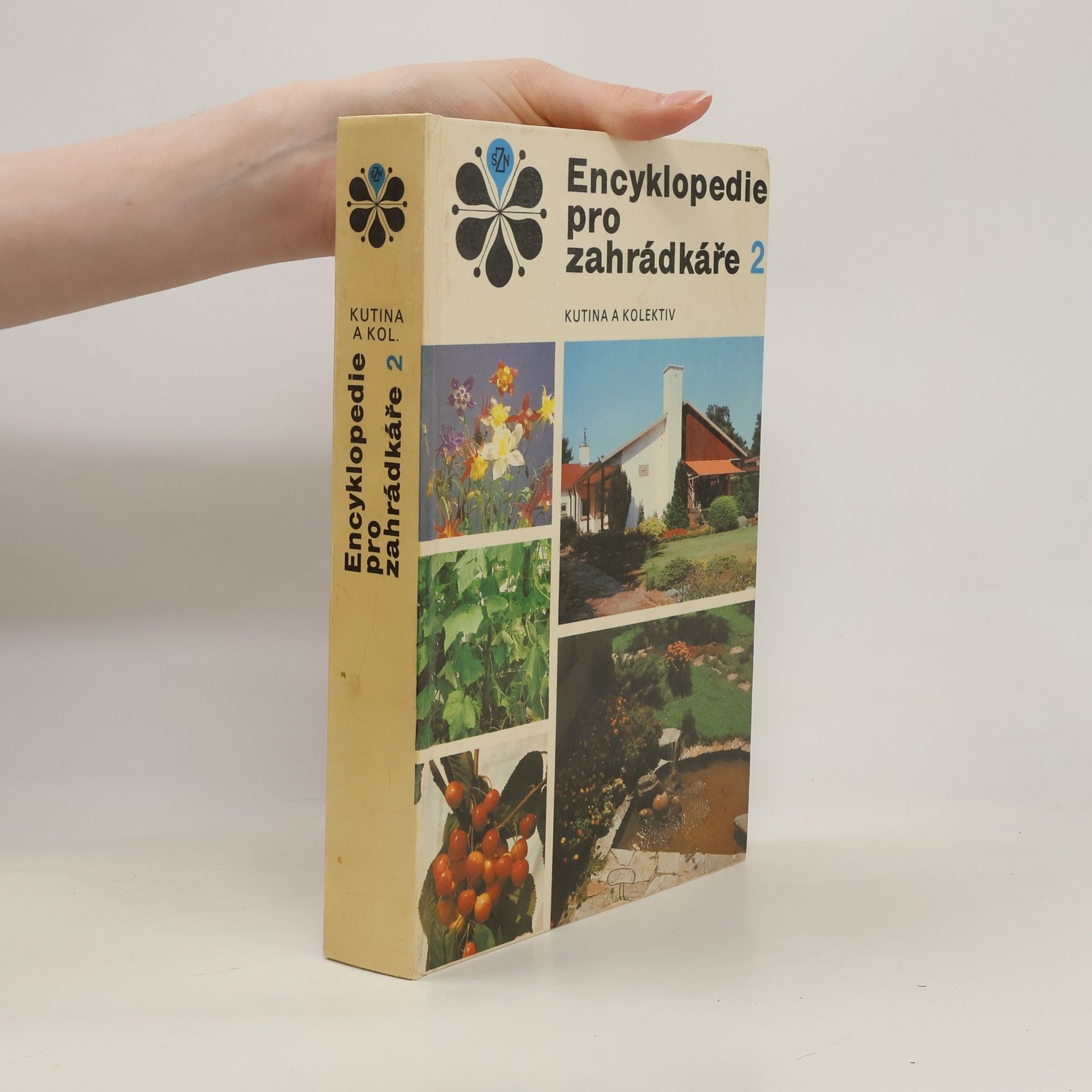 Autorenkollektiv Encyklopedie pro zahrádkáře 1-2