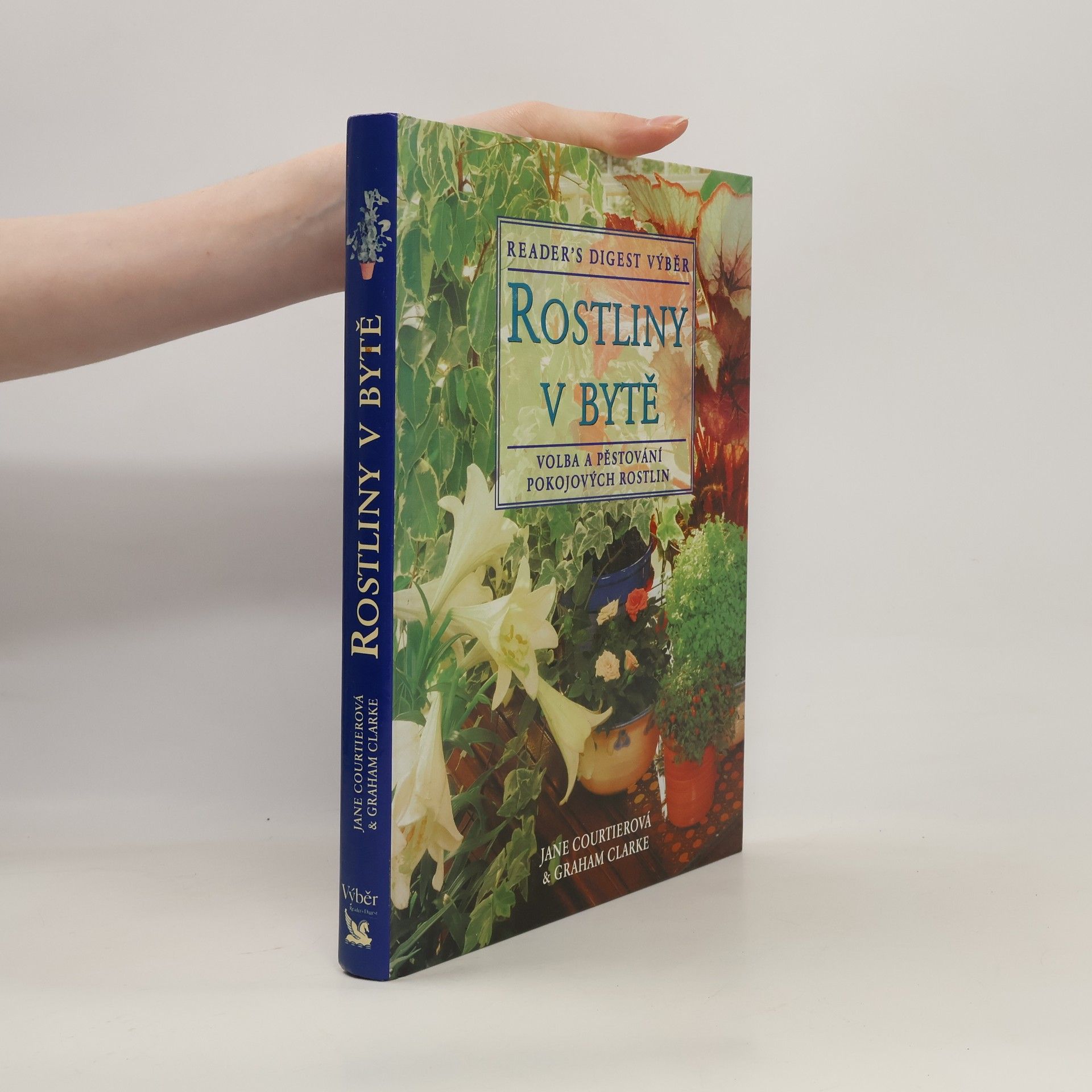 Jane Courtier Rostliny v bytě. Základní pomocník při výběru a péči o pokojové rostliny