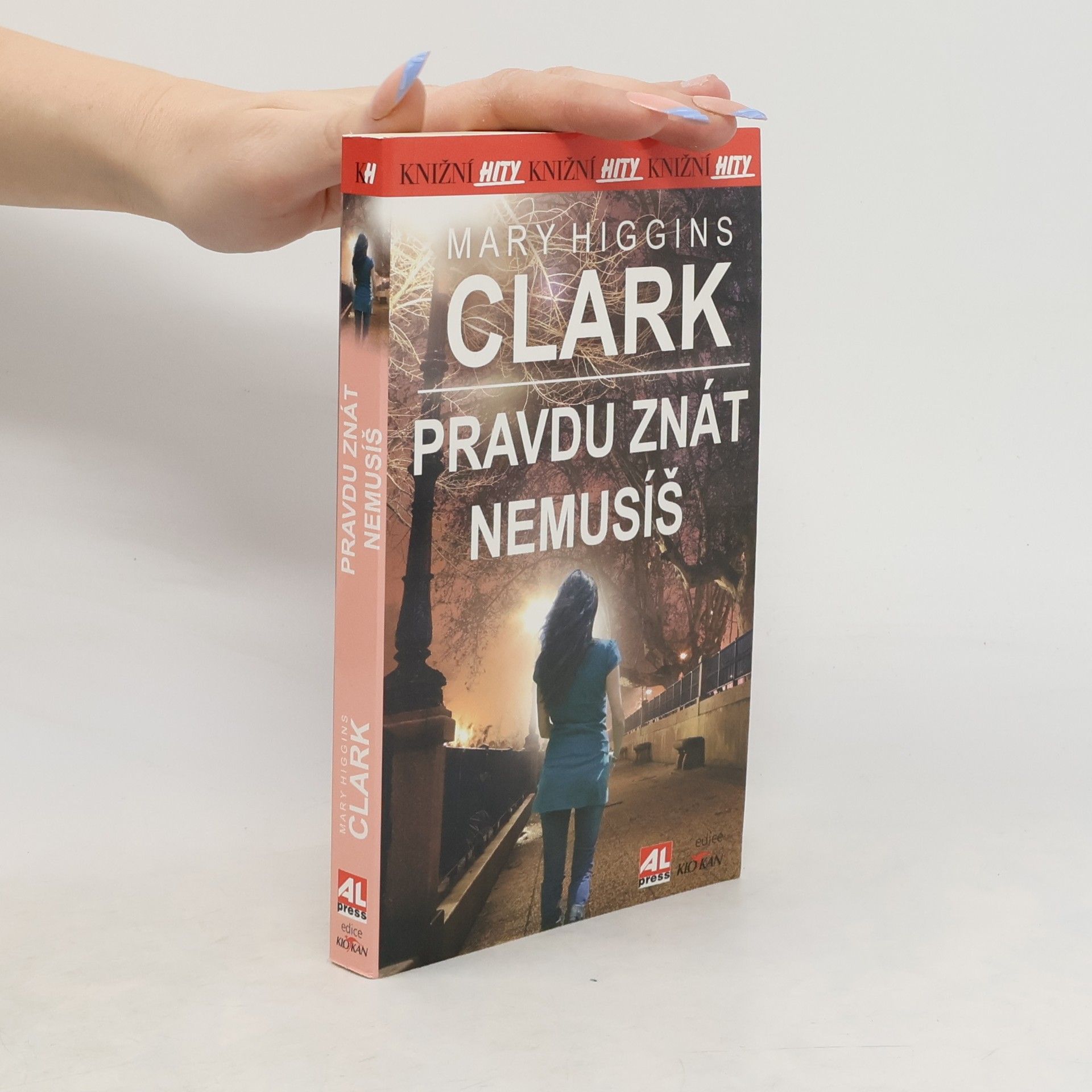 Mary Higginsová Clarková Pravdu znát nemusíš