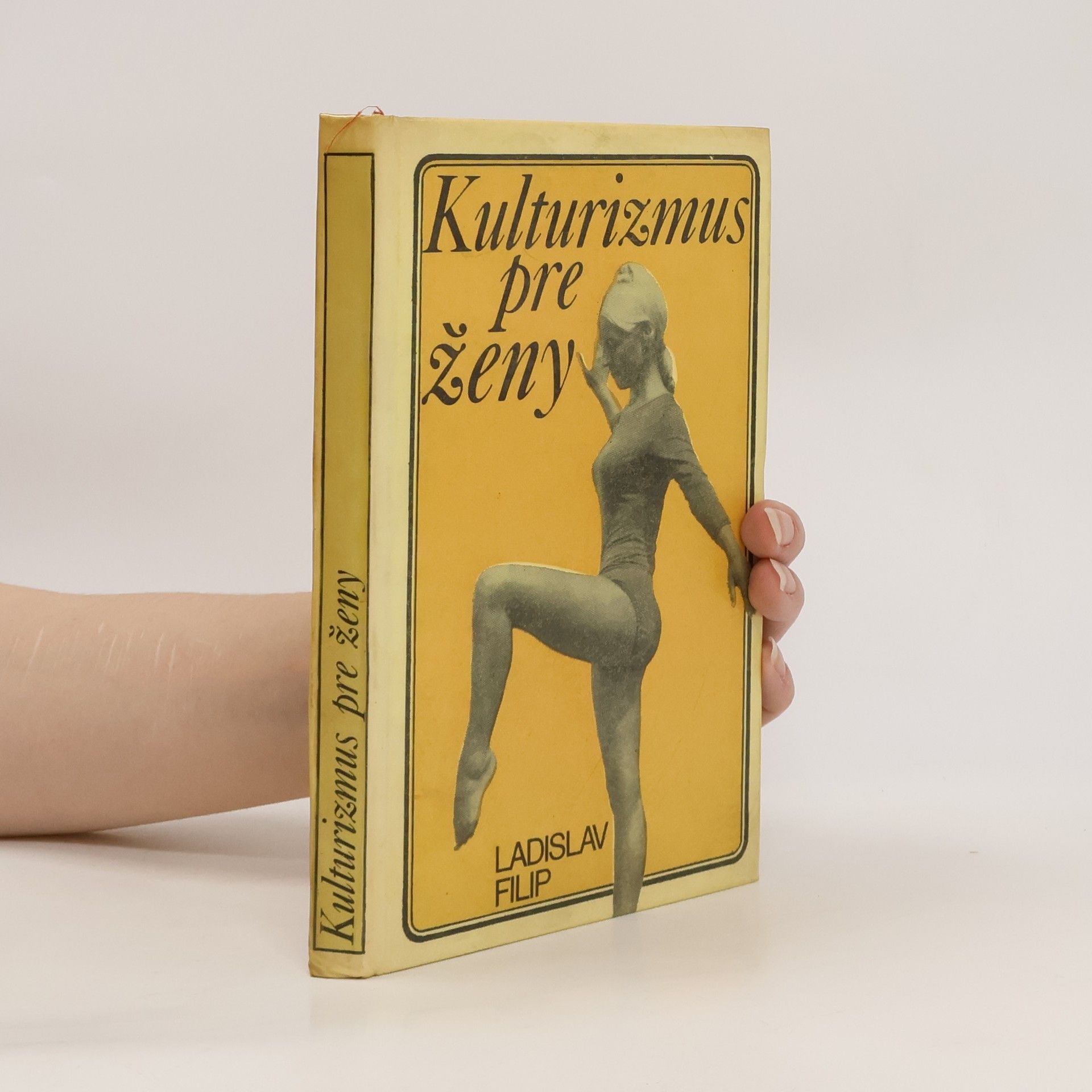 Ladislav Filip Kulturizmus pre ženy