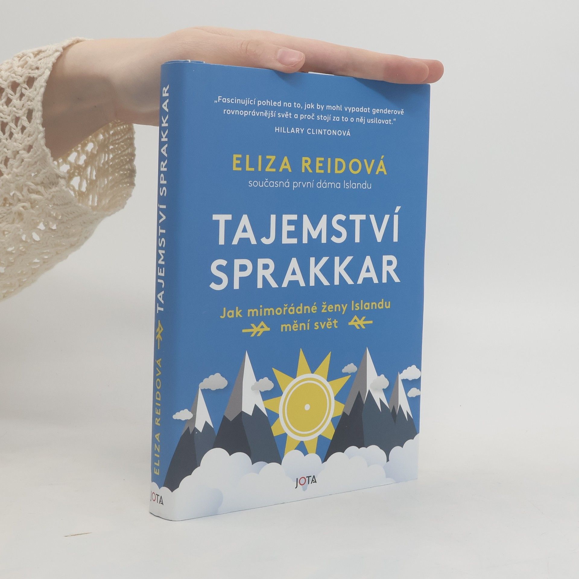 Eliza Reid Tajemství sprakkar : jak mimořádné ženy Islandu mění svět