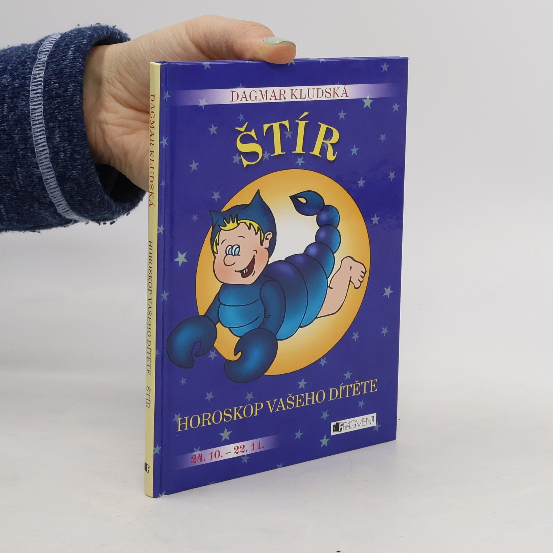 Dagmar Kludská Štír - horoskop vašeho dítěte (24.10.-22.11.)