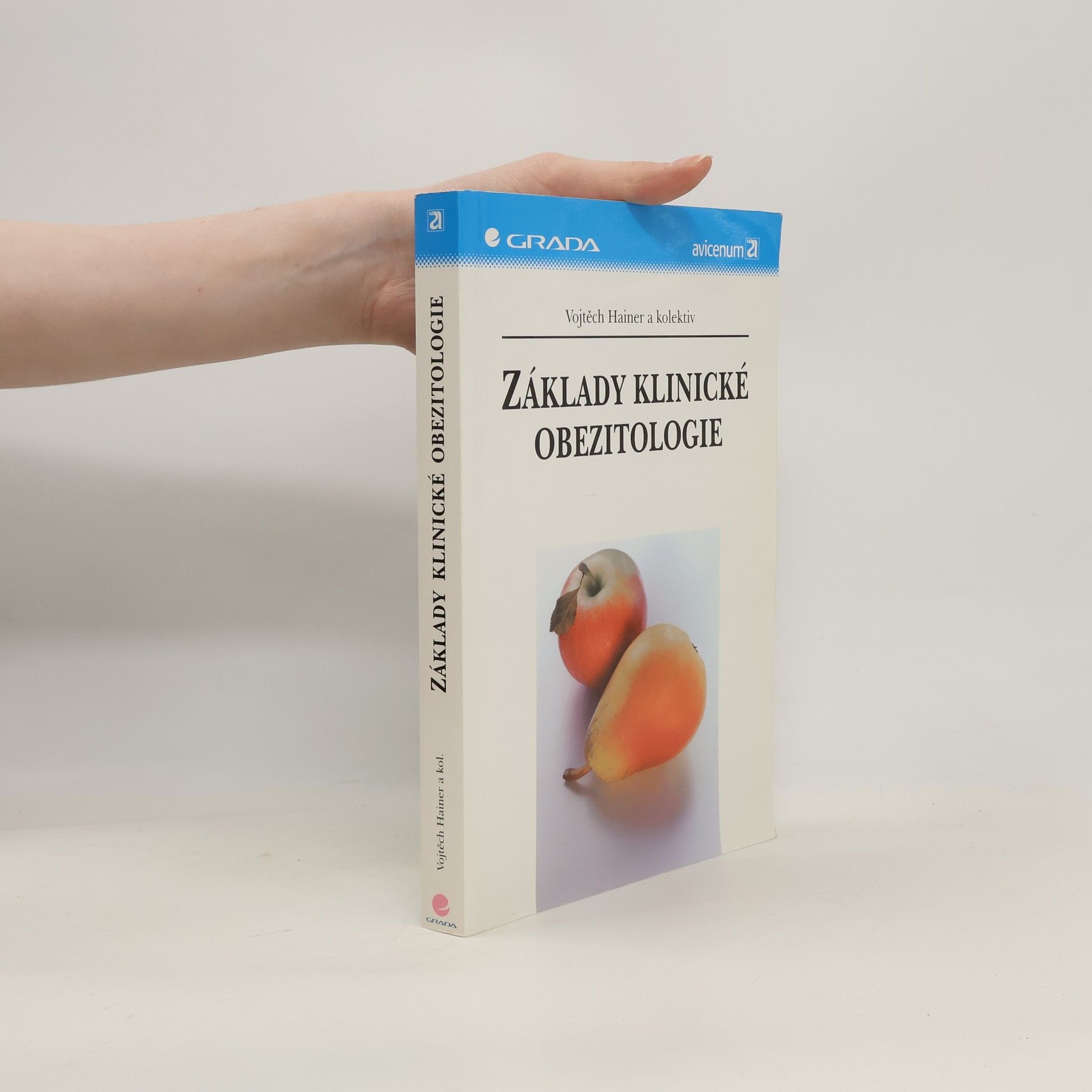 Vojtěch Hainer Základy klinické obezitologie