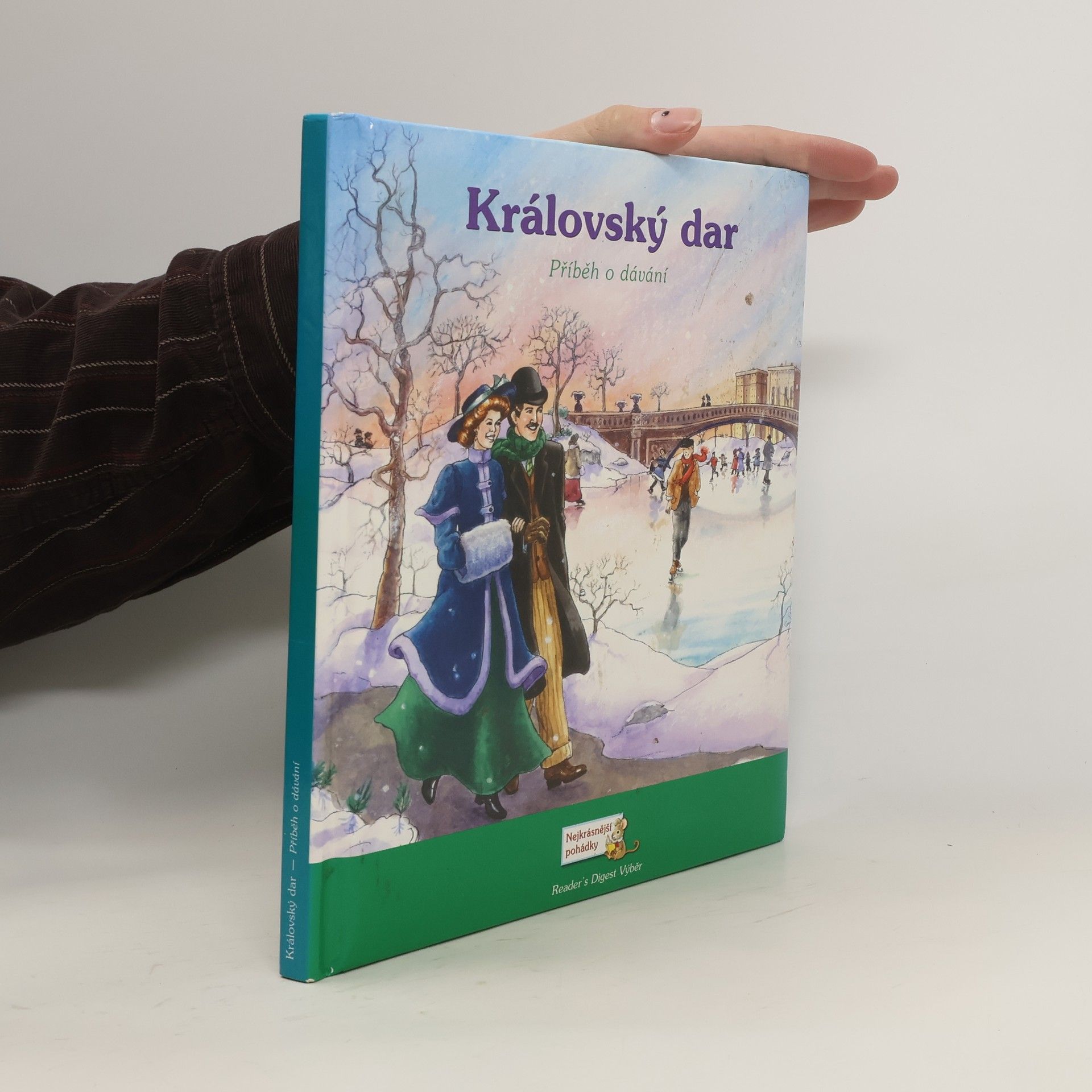 Susan Kueffner Královský dar. Příběh o dávání