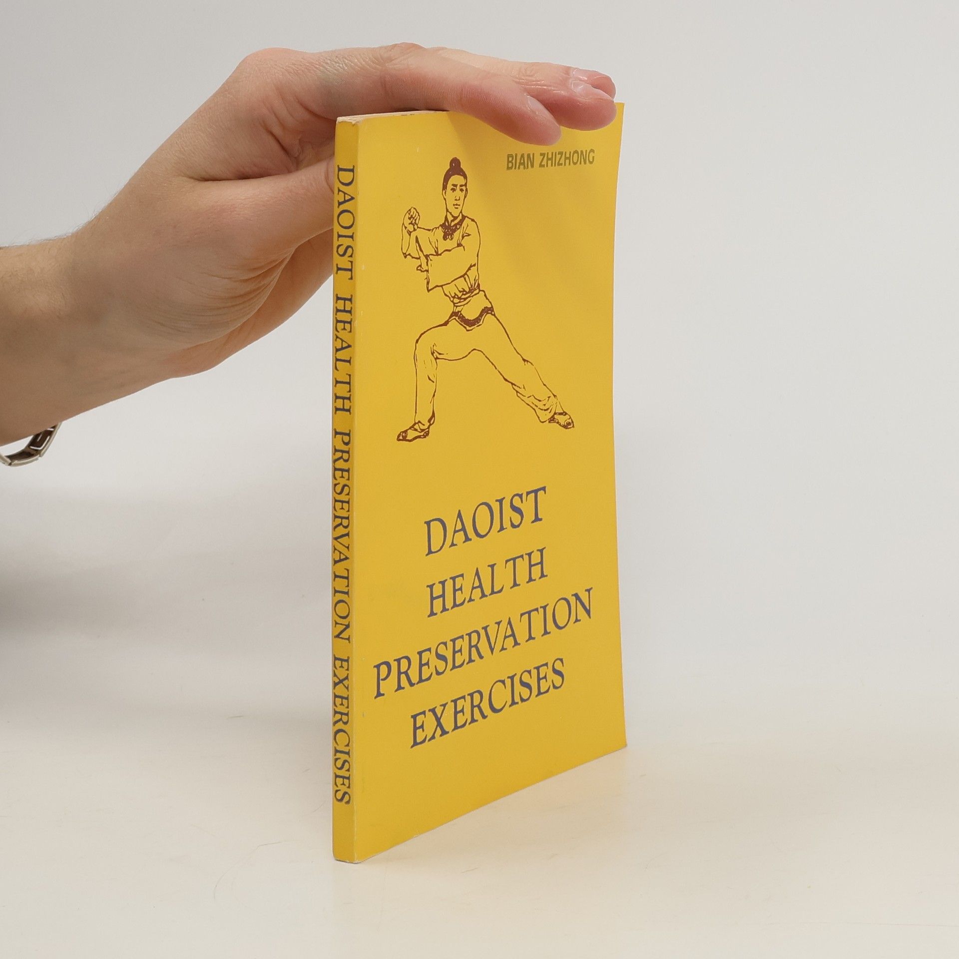 Bian Zhizhong Daoist Health Preservation Exercises