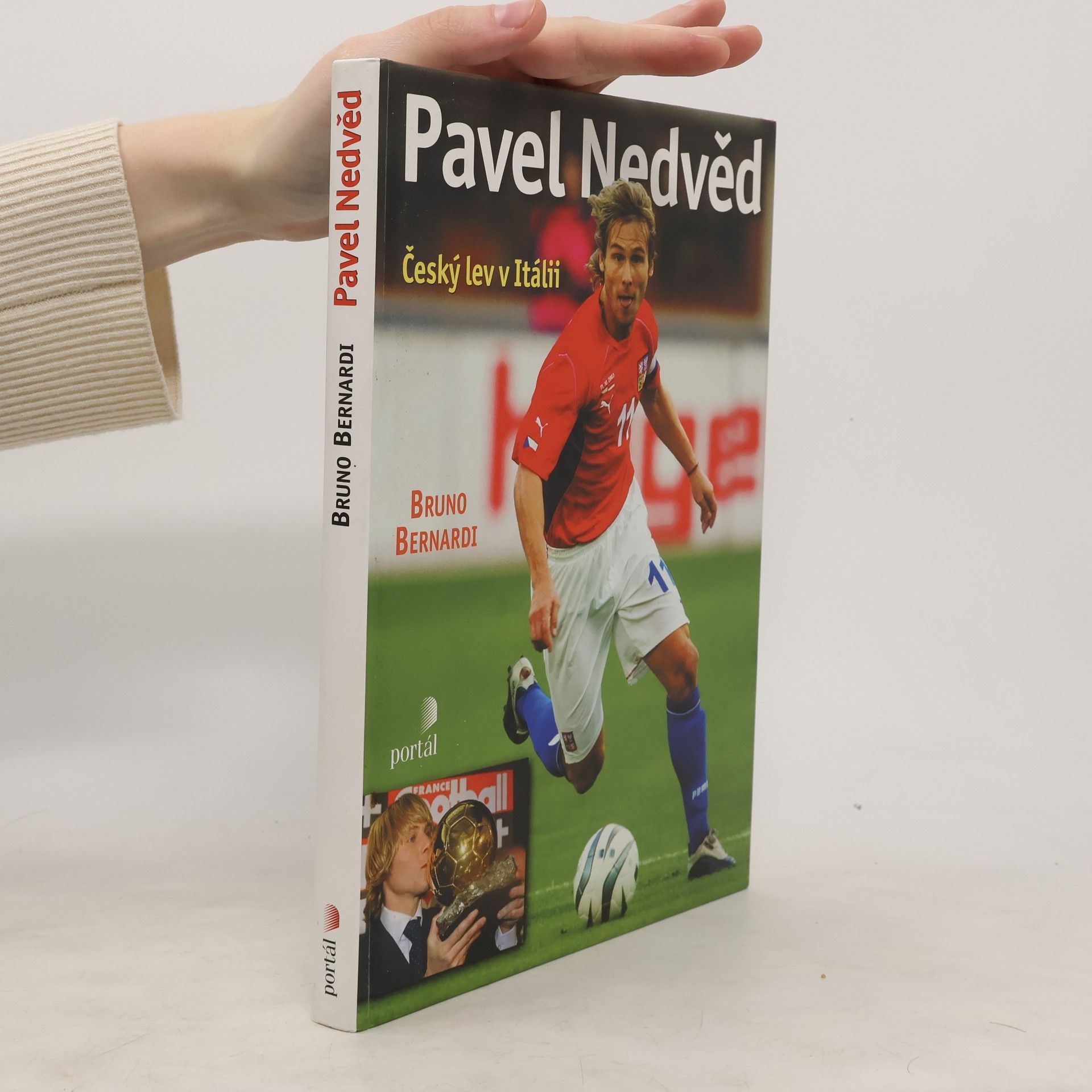 Bruno Bernardi Pavel Nedvěd : český lev v Itálii