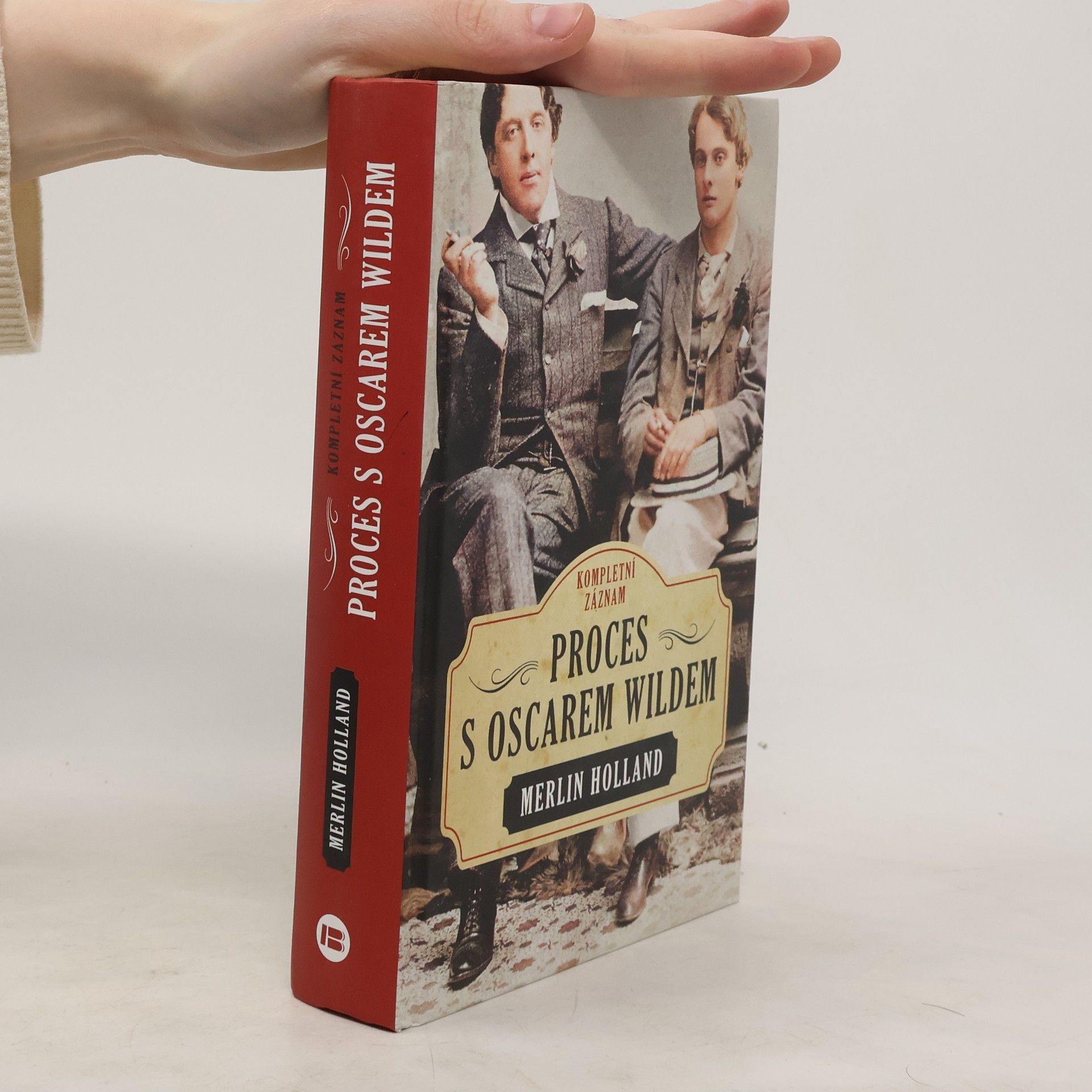 Merlin Holland Proces s Oscarem Wildem: kompletní záznam