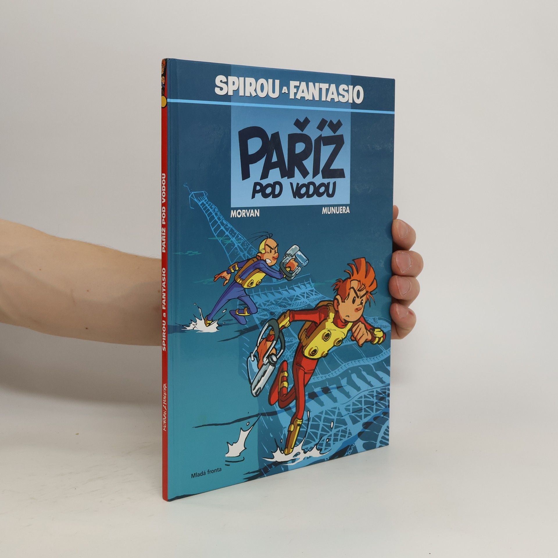 Jean-David Morvan Paříž pod vodou : [Spirou a Fantazio]