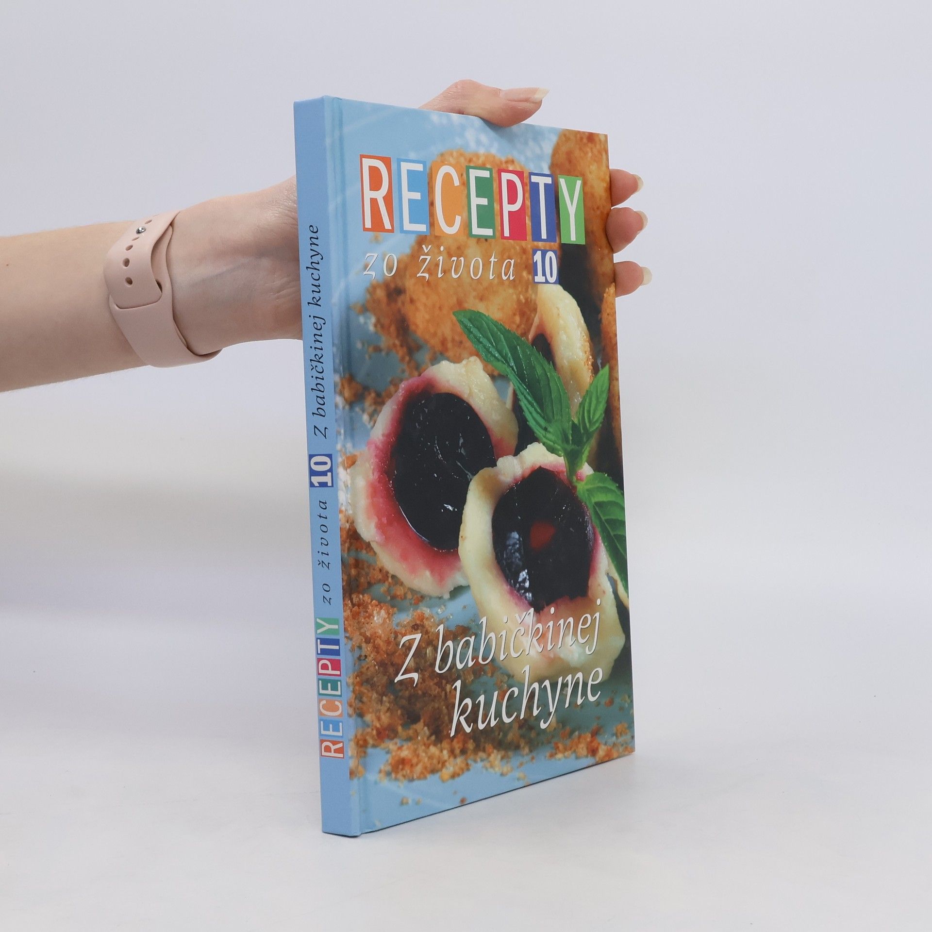 Jana Stárková Recepty zo života 10