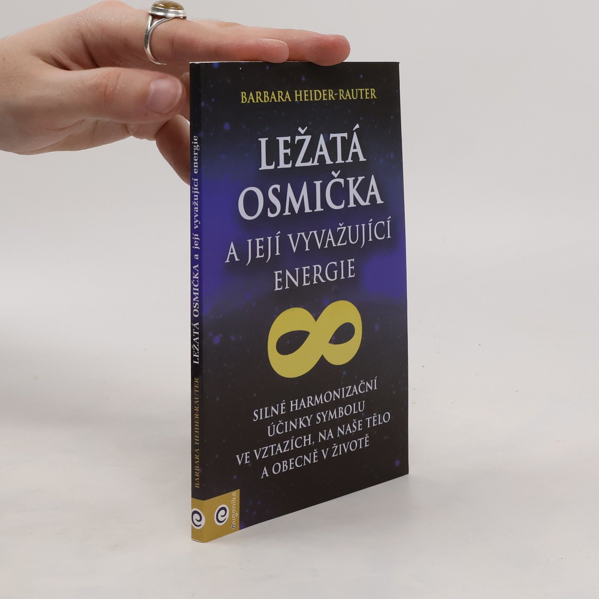 Barbara Heider Rauter Ležatá osmička a její vyvažující energie