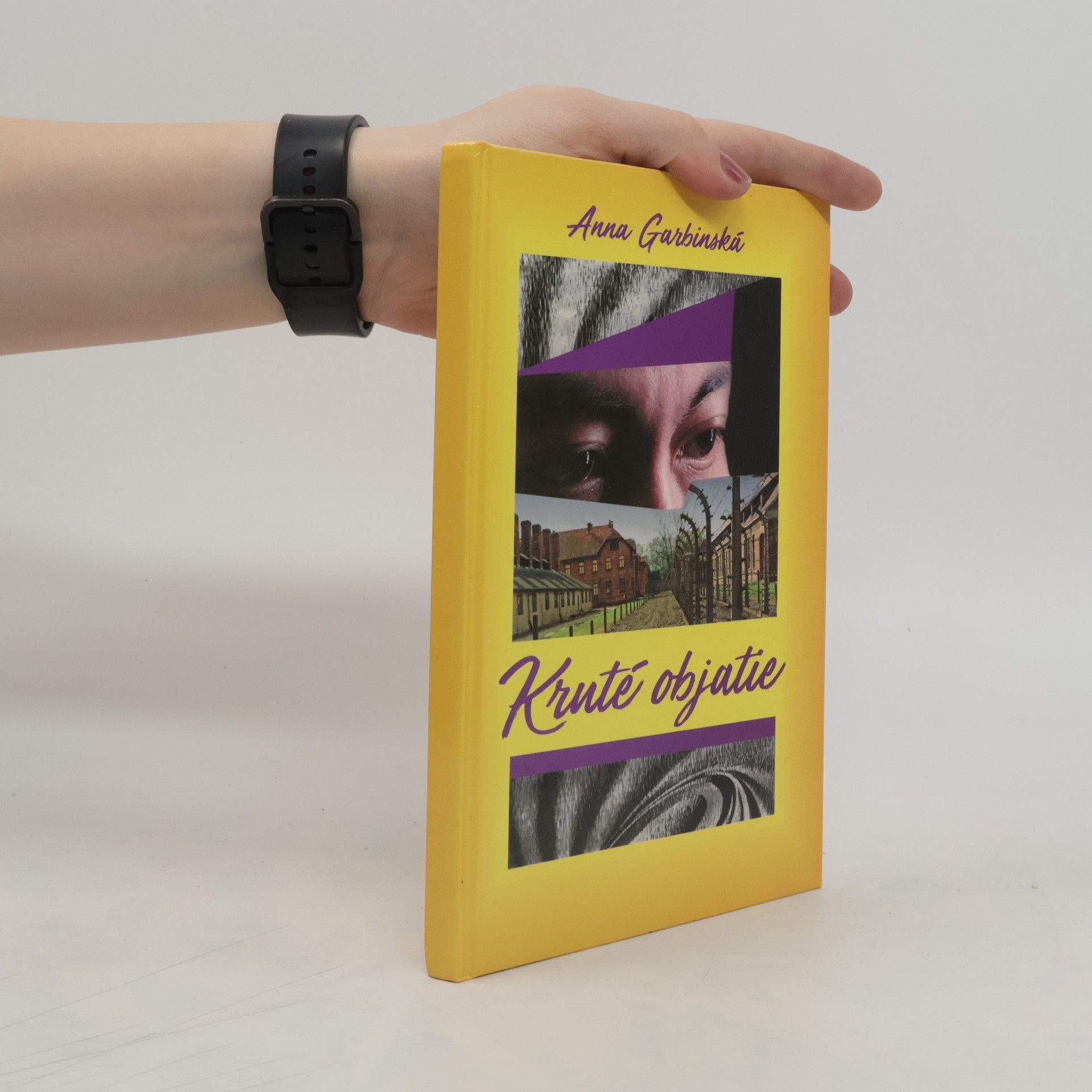 Anna Garbinská Kruté objatie