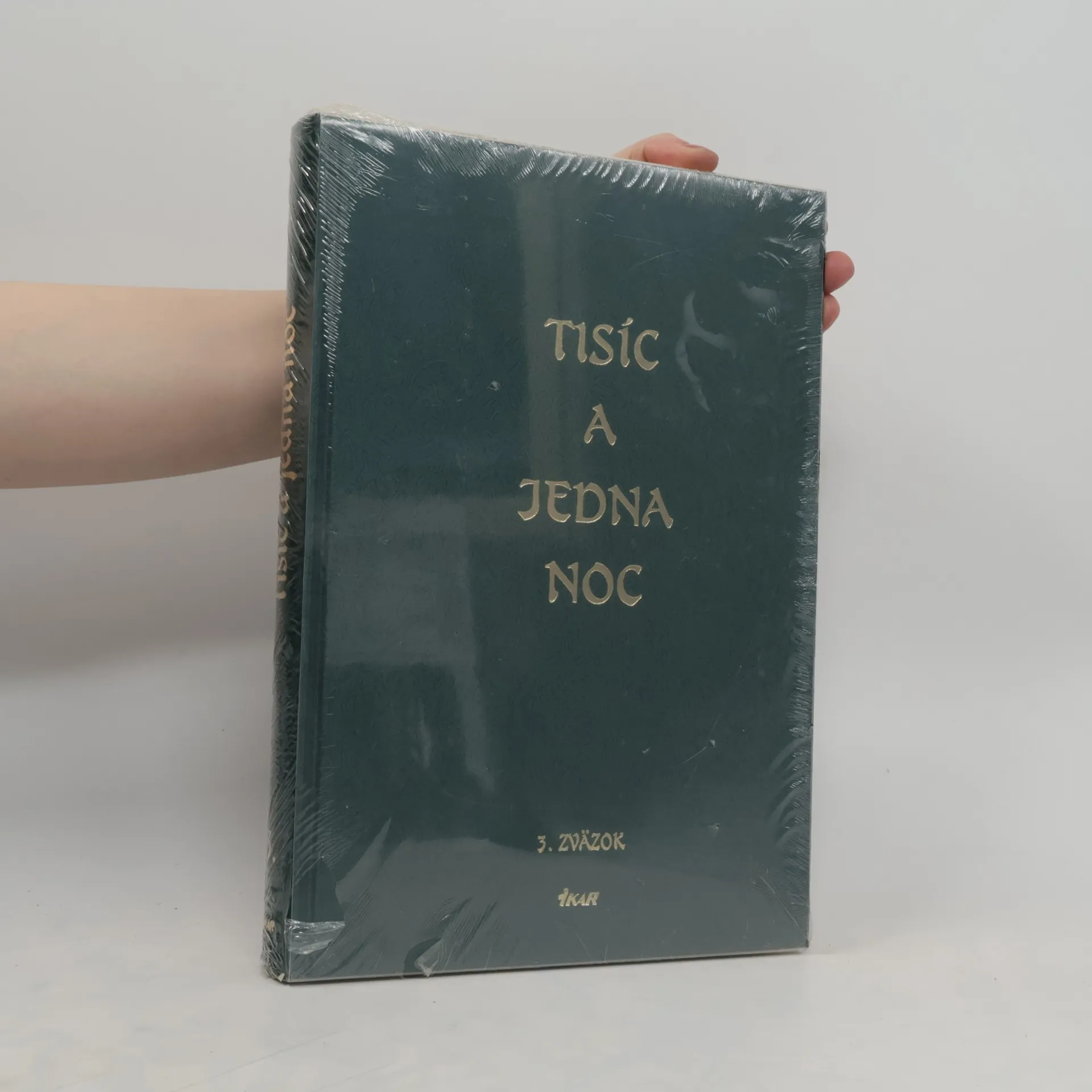 Tisíc a jedna noc - 3. zväzok | Kniha | pevná | kolektiv