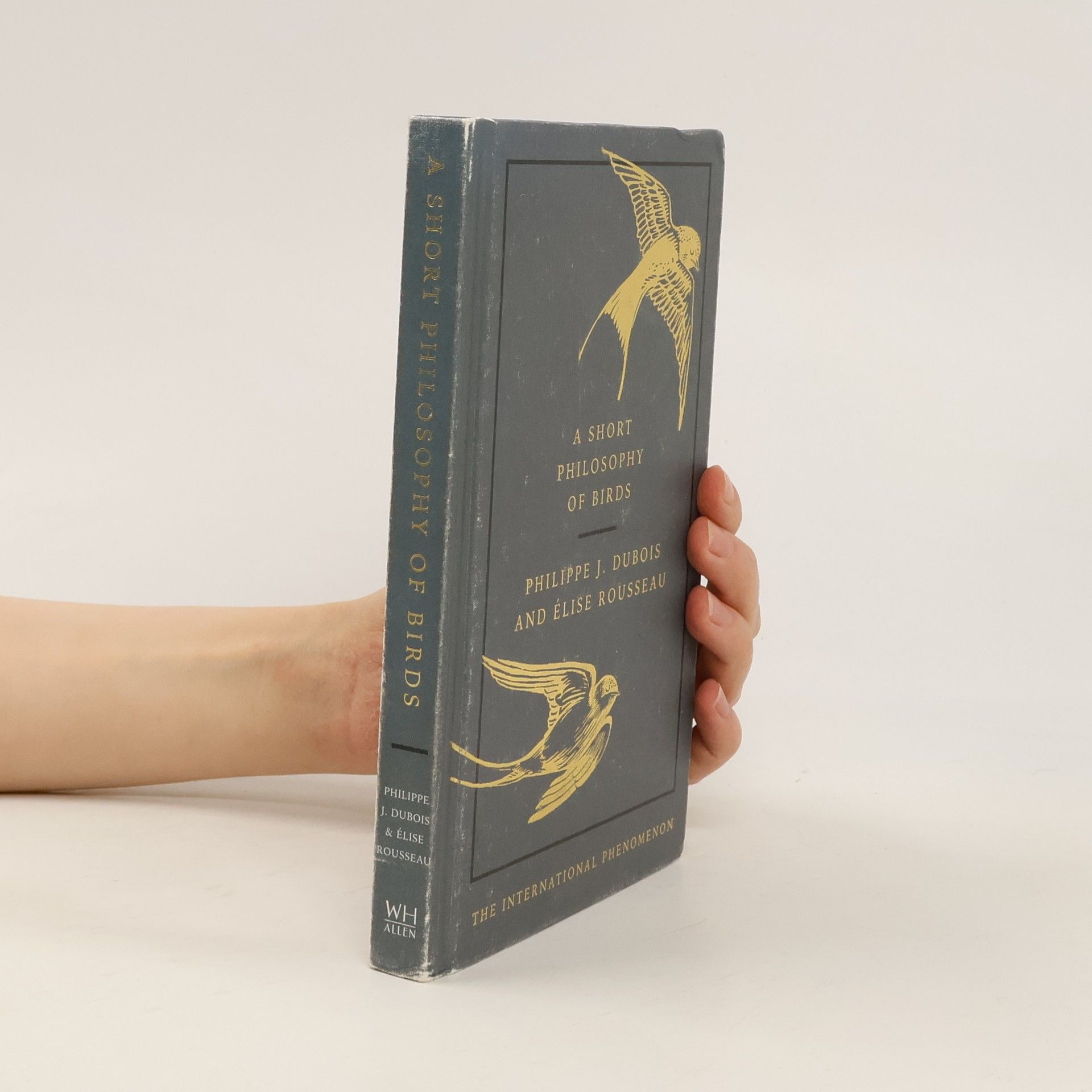 Philippe Dubois A Short Philosophy of Birds