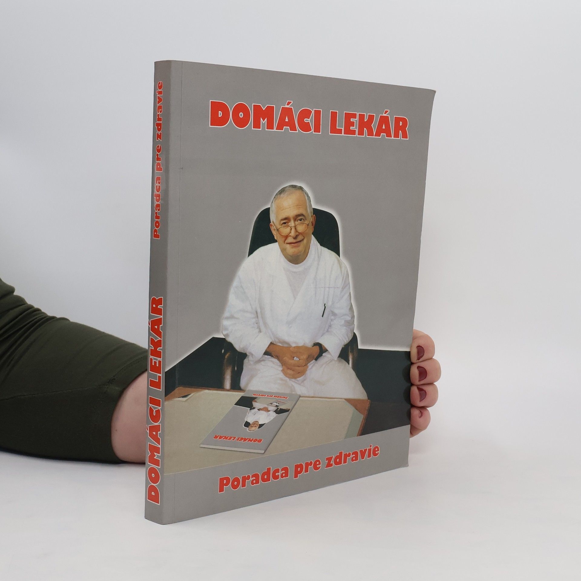 Auteurscollectief Domáci lekár. Poradca pre zdravie