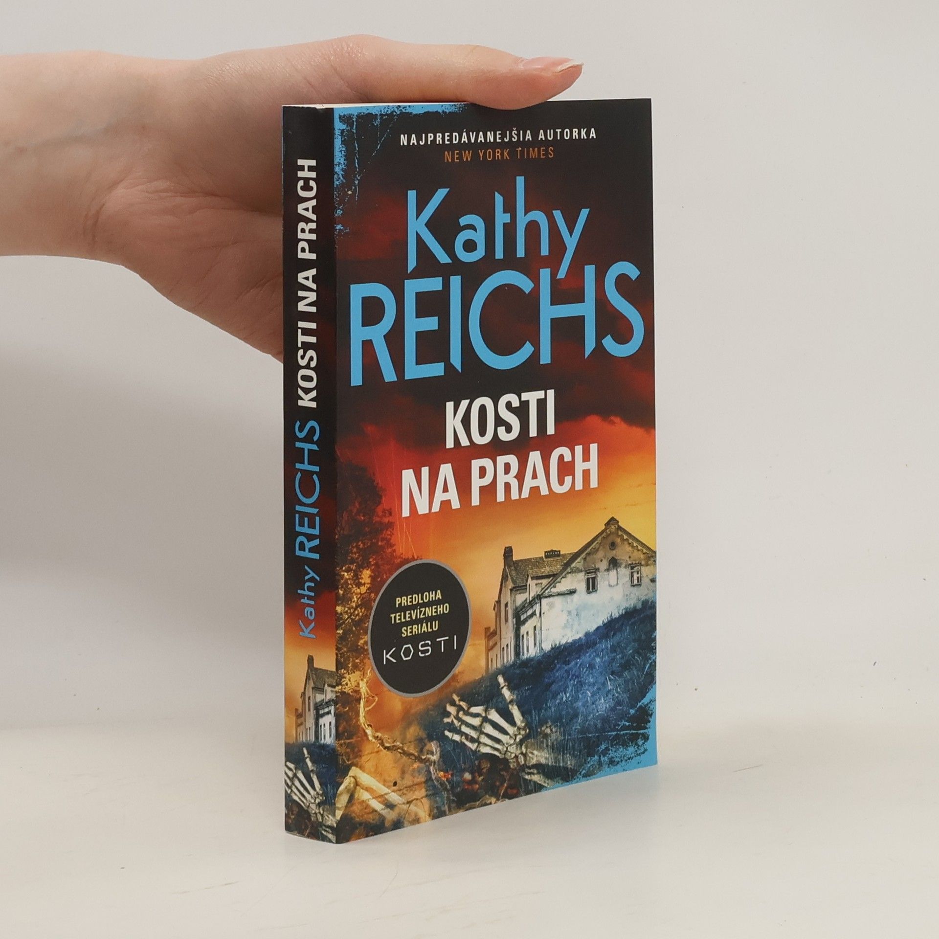 Kathy Reichs Kosti na prach