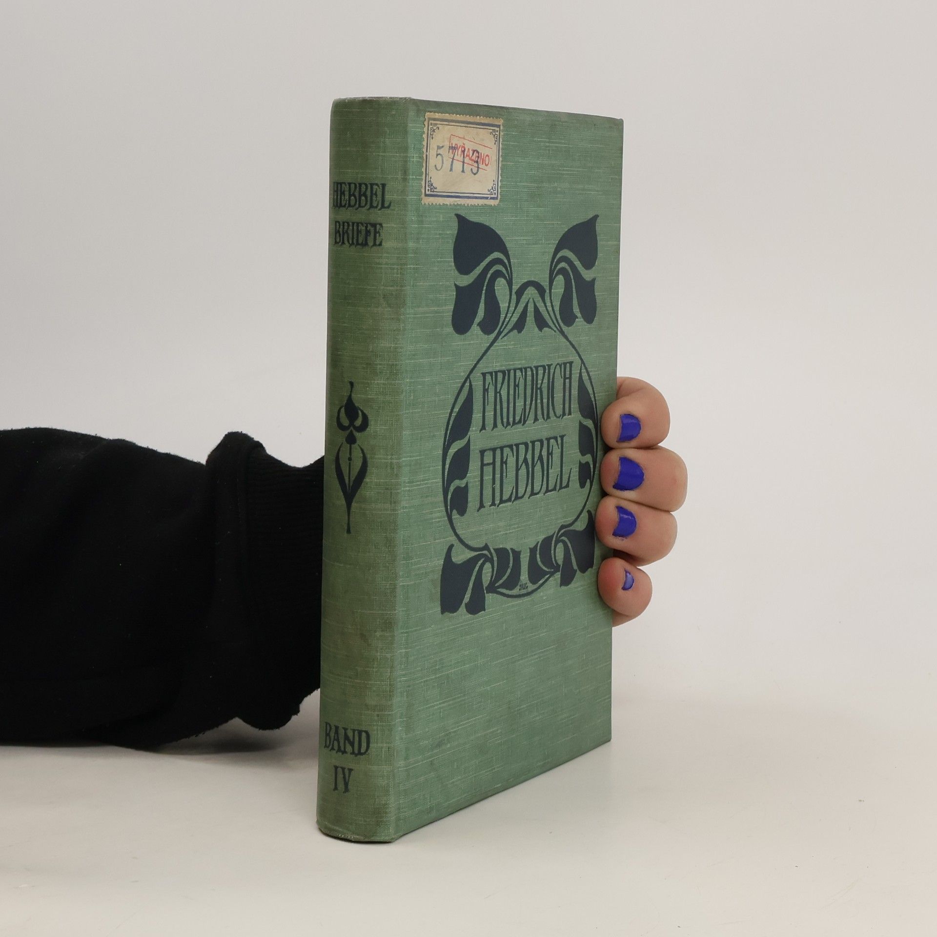 Christian Friedrich Hebbel Friedrich Hebbel Briefe IV.