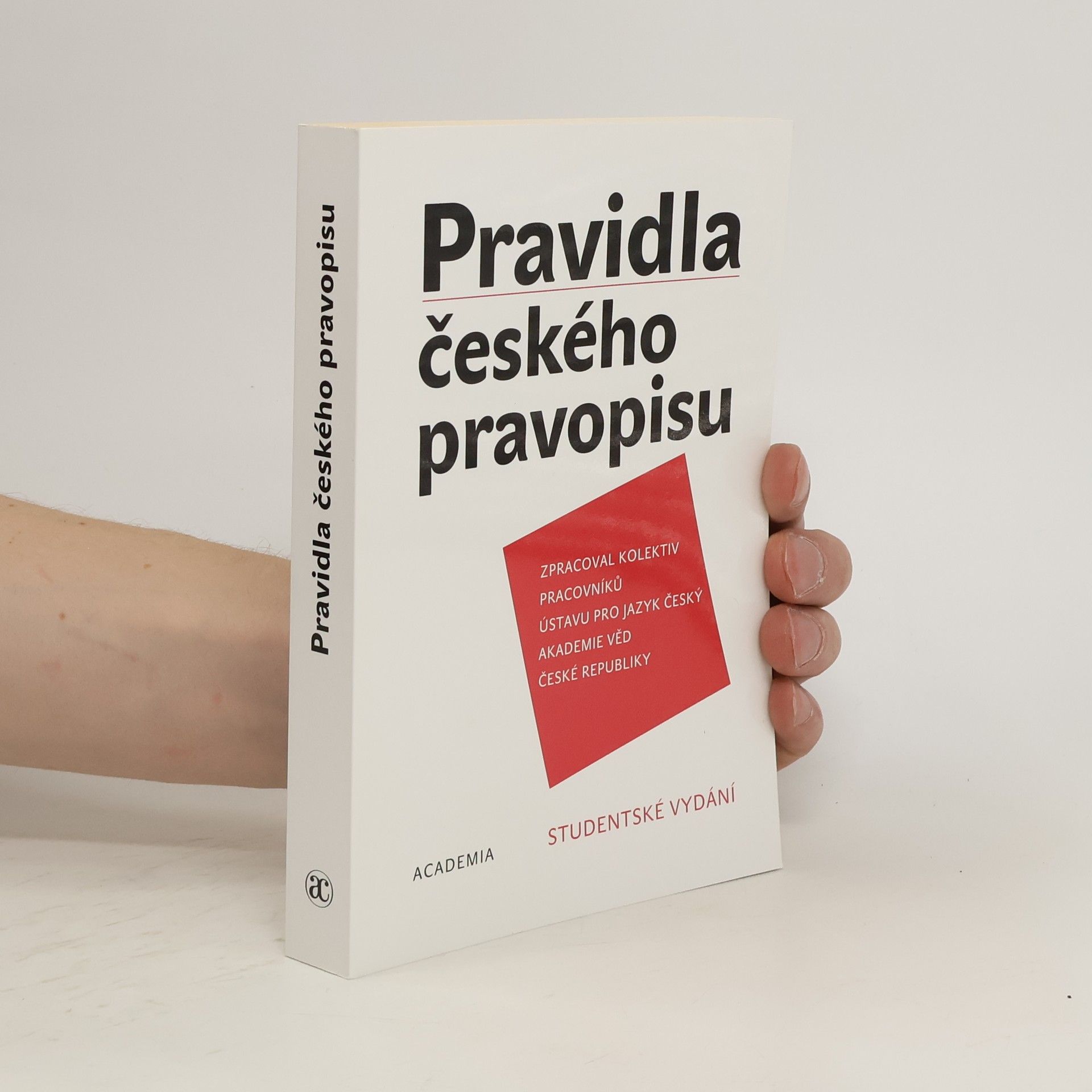 Collectif d'auteurs Pravidla českého pravopisu
