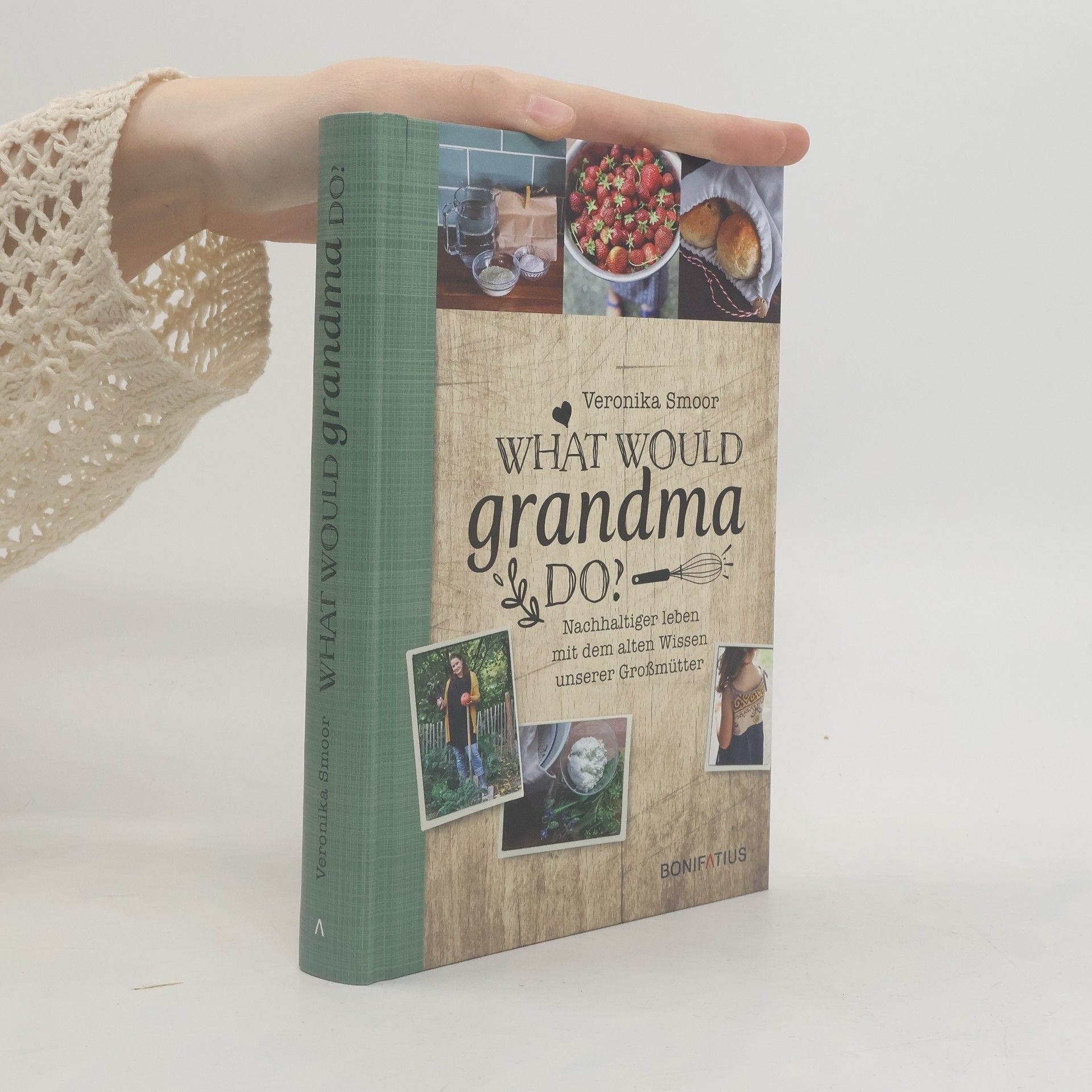 Veronika Smoor What would Grandma do?