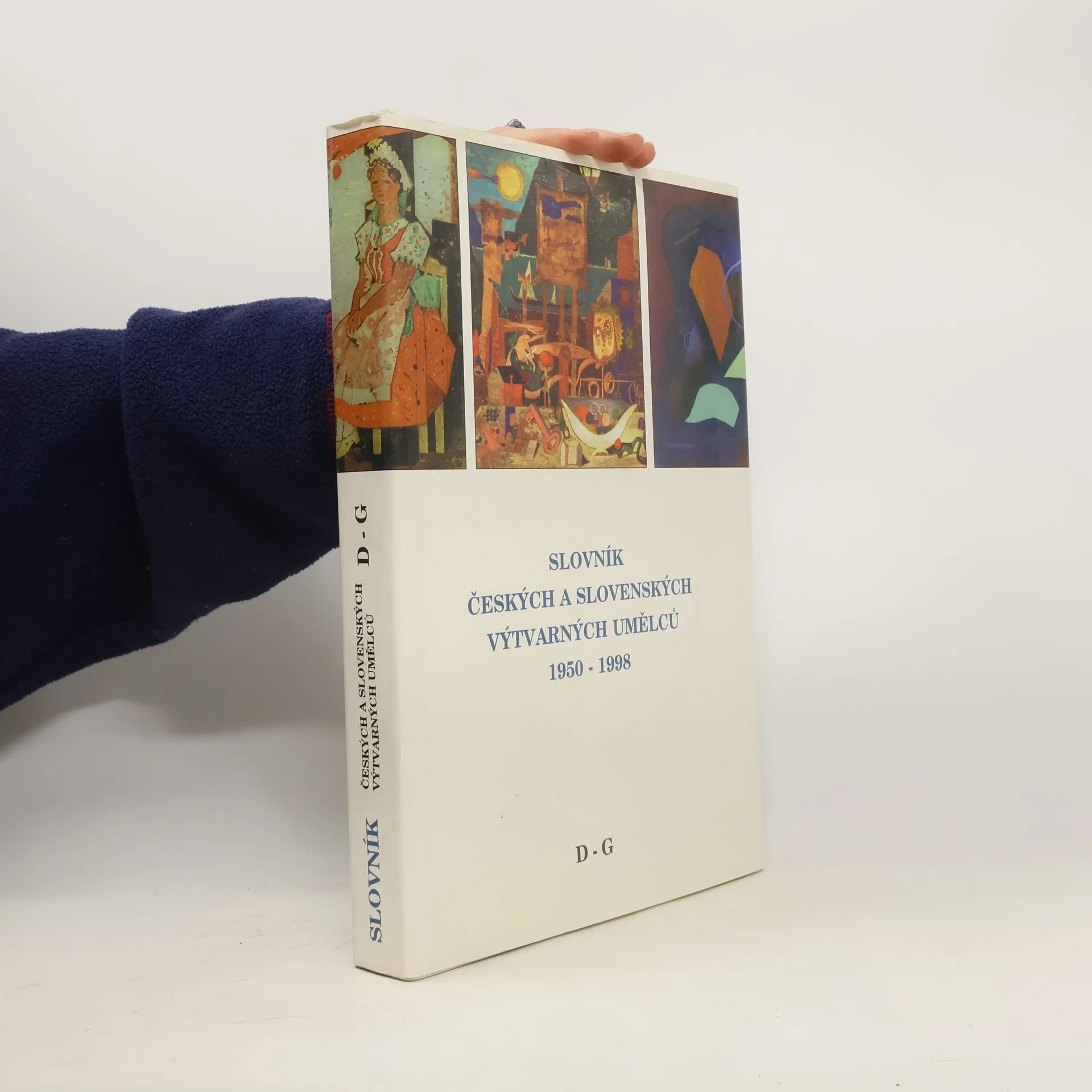 Slovník českých a slovenských výtvarných umělců 1950 -1998: II. D-G | Kniha | pevná | kolektiv | CS