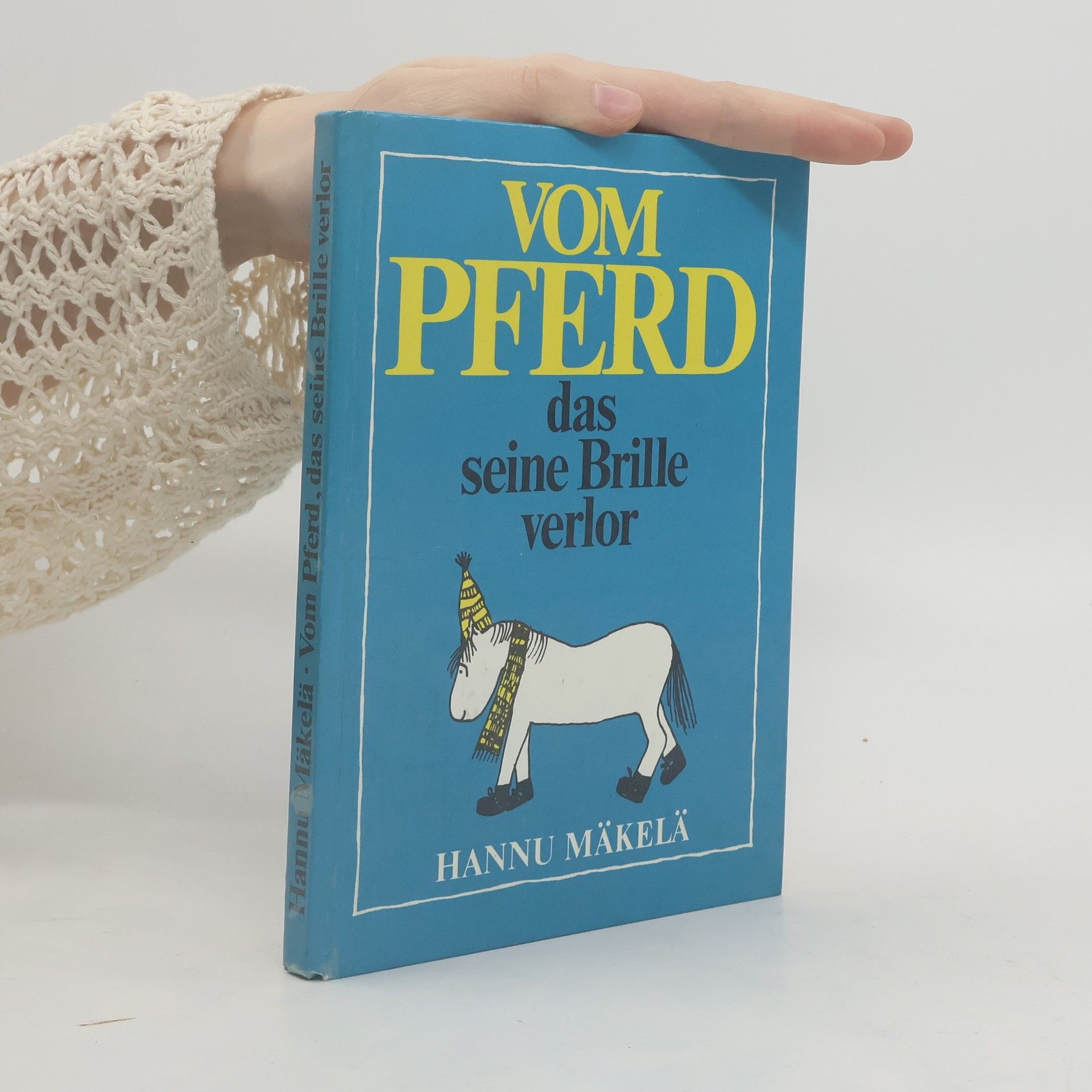 Hannu Mäkelä Vom Pferd, das seine Brille verlor