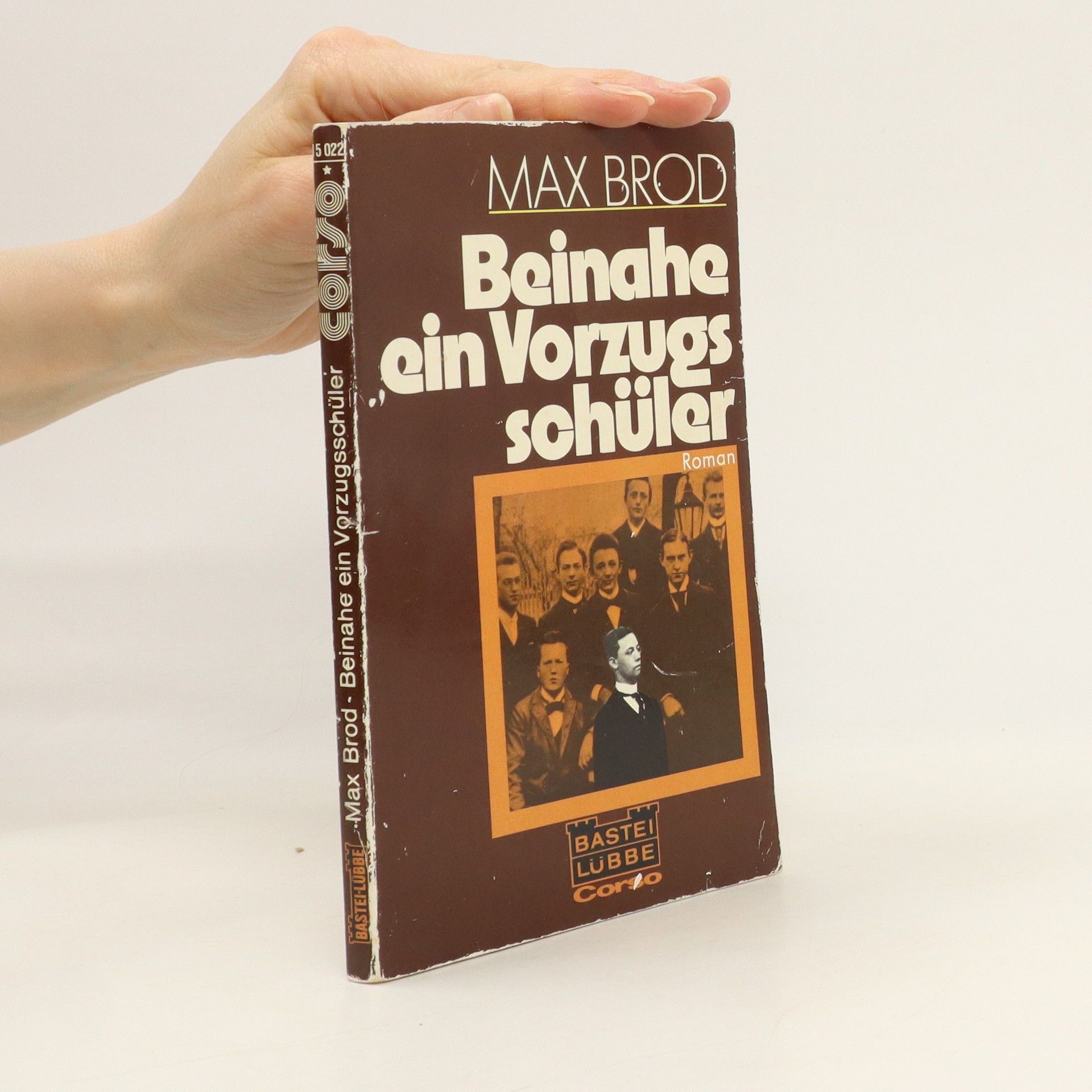 Max Brod Beinahe ein Vorzugsschüler