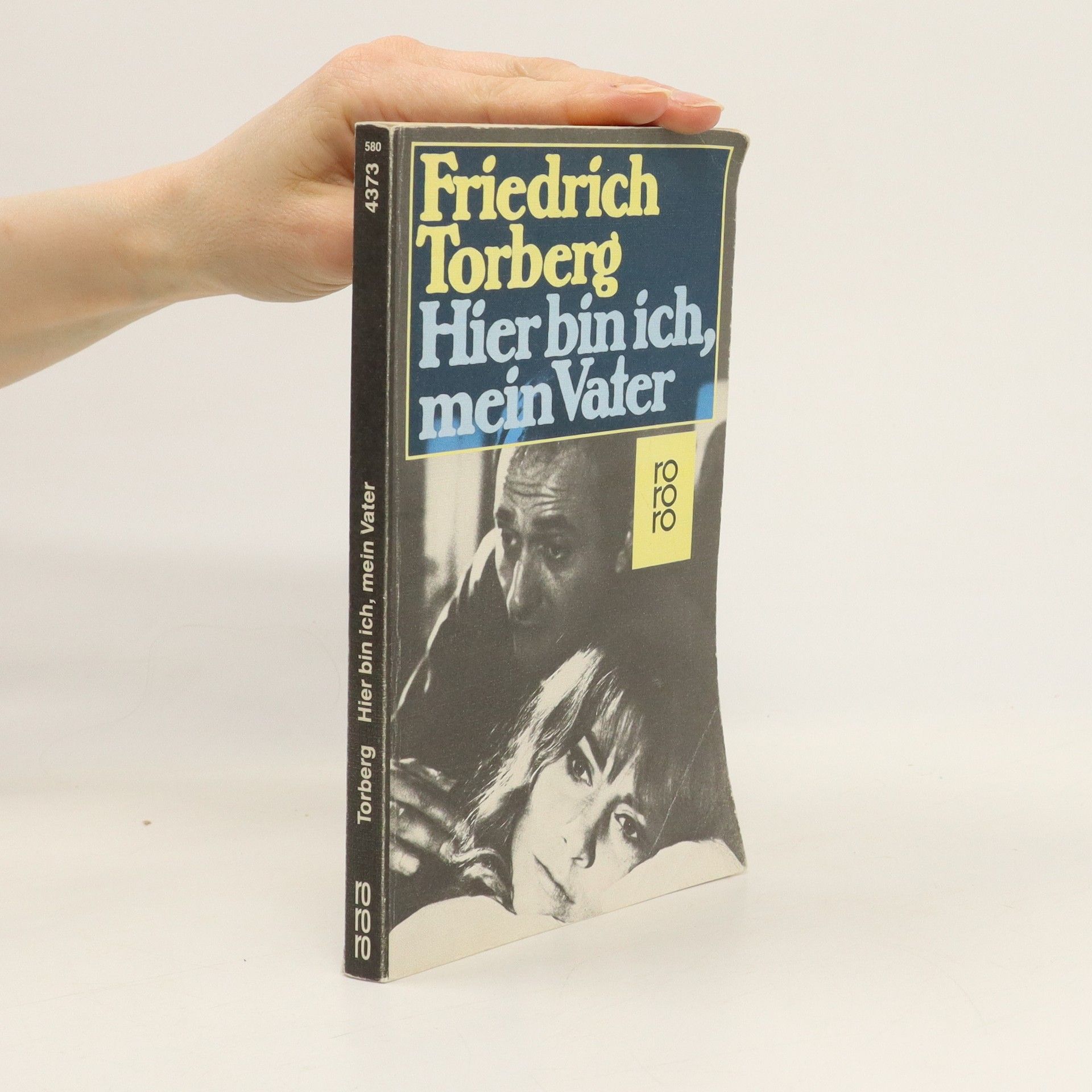 Friedrich Torberg Hier bin ich, mein Vater
