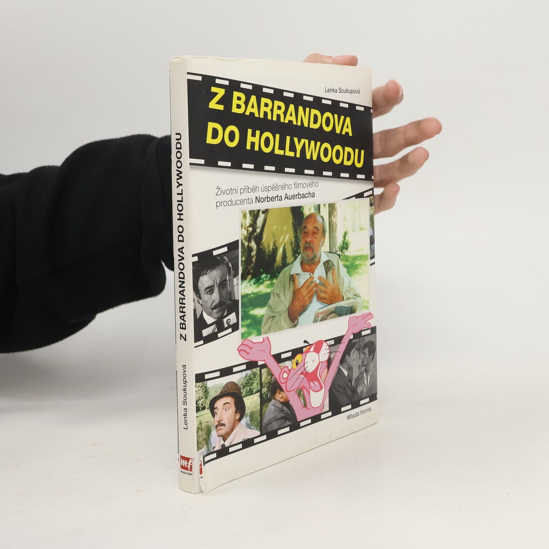 Norbert Auerbach Z Barrandova do Hollywoodu : Životní příběh úspěšného filmového producenta Norberta Auerbacha