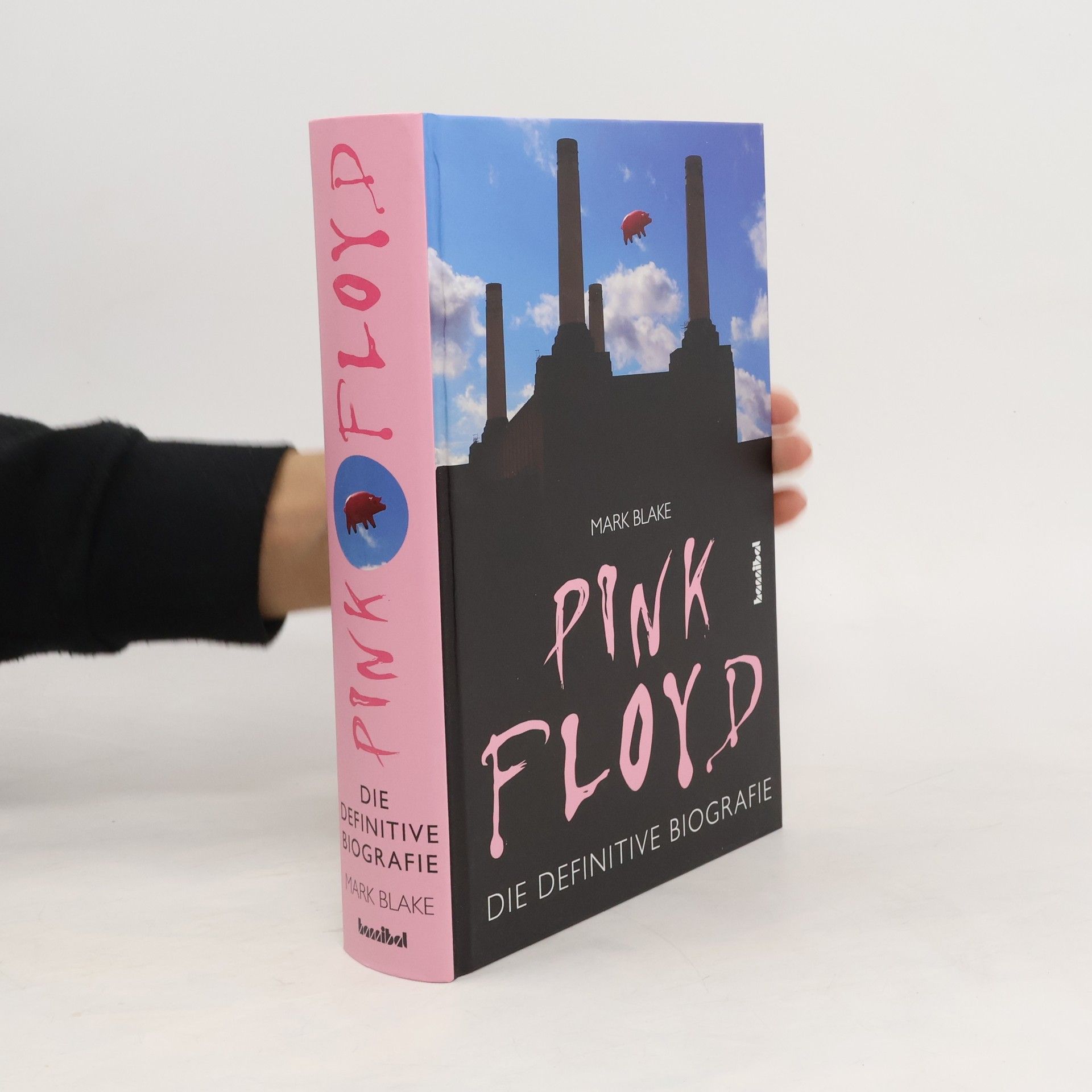 Michael Blake Pink Floyd. Die Definitive Biografie.