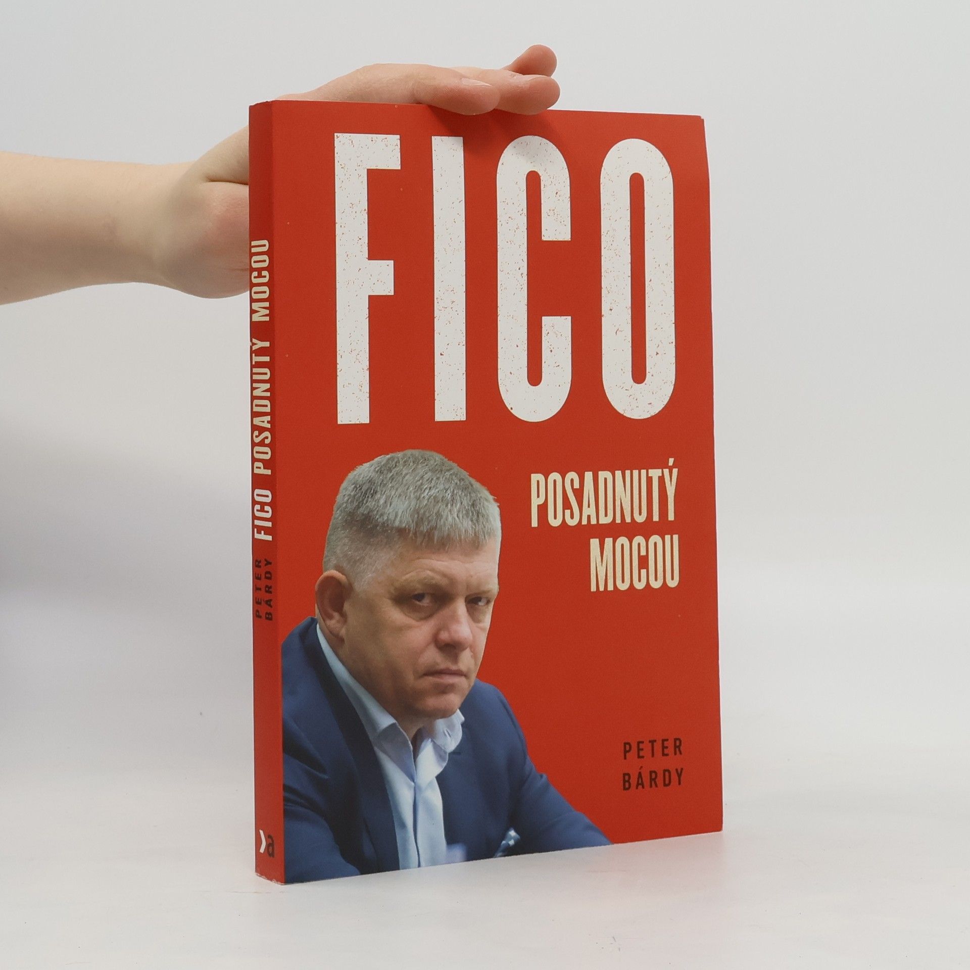 Peter Bárdy Fico Posadnutý mocou