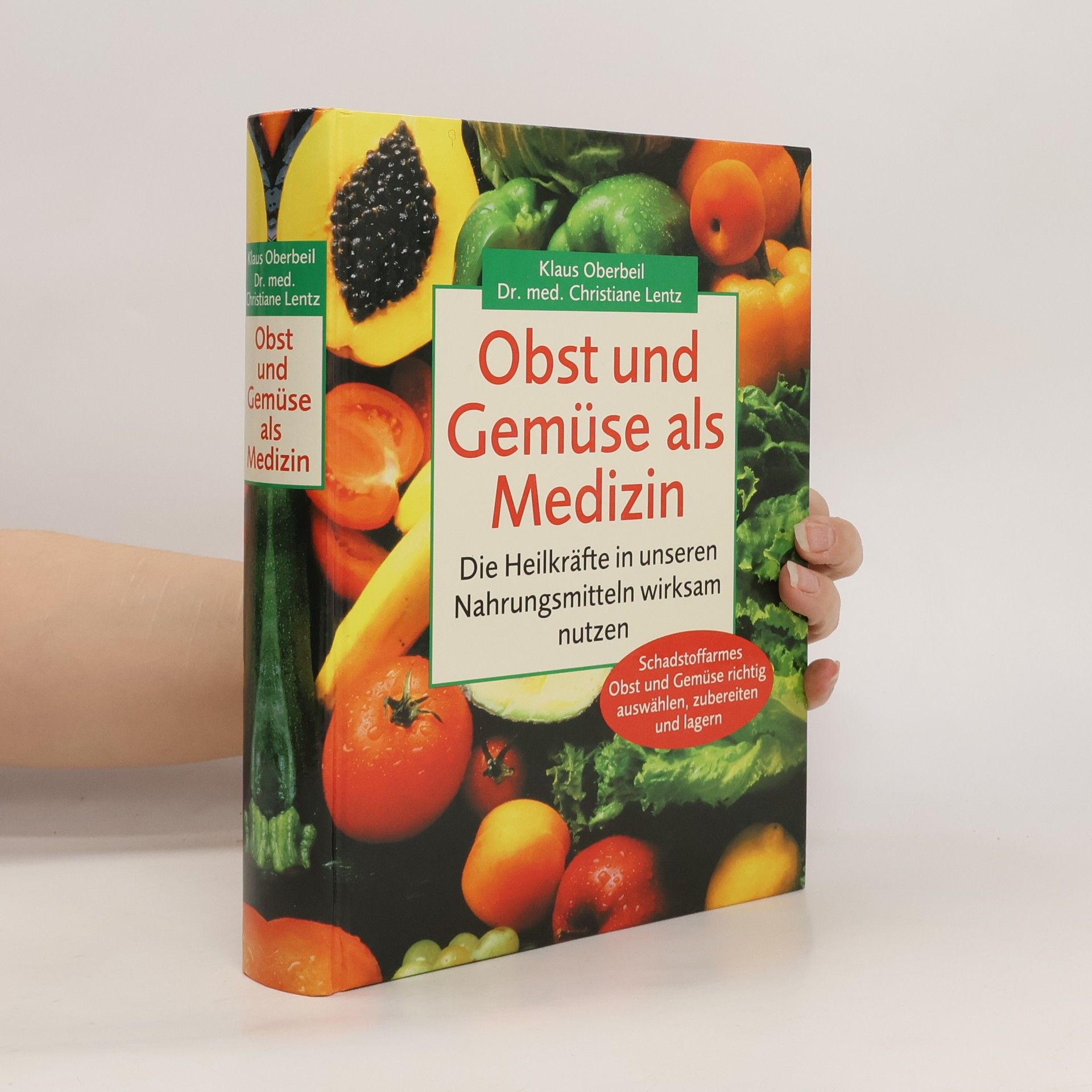 Klaus Oberbeil Obst und Gemüse als Medizin