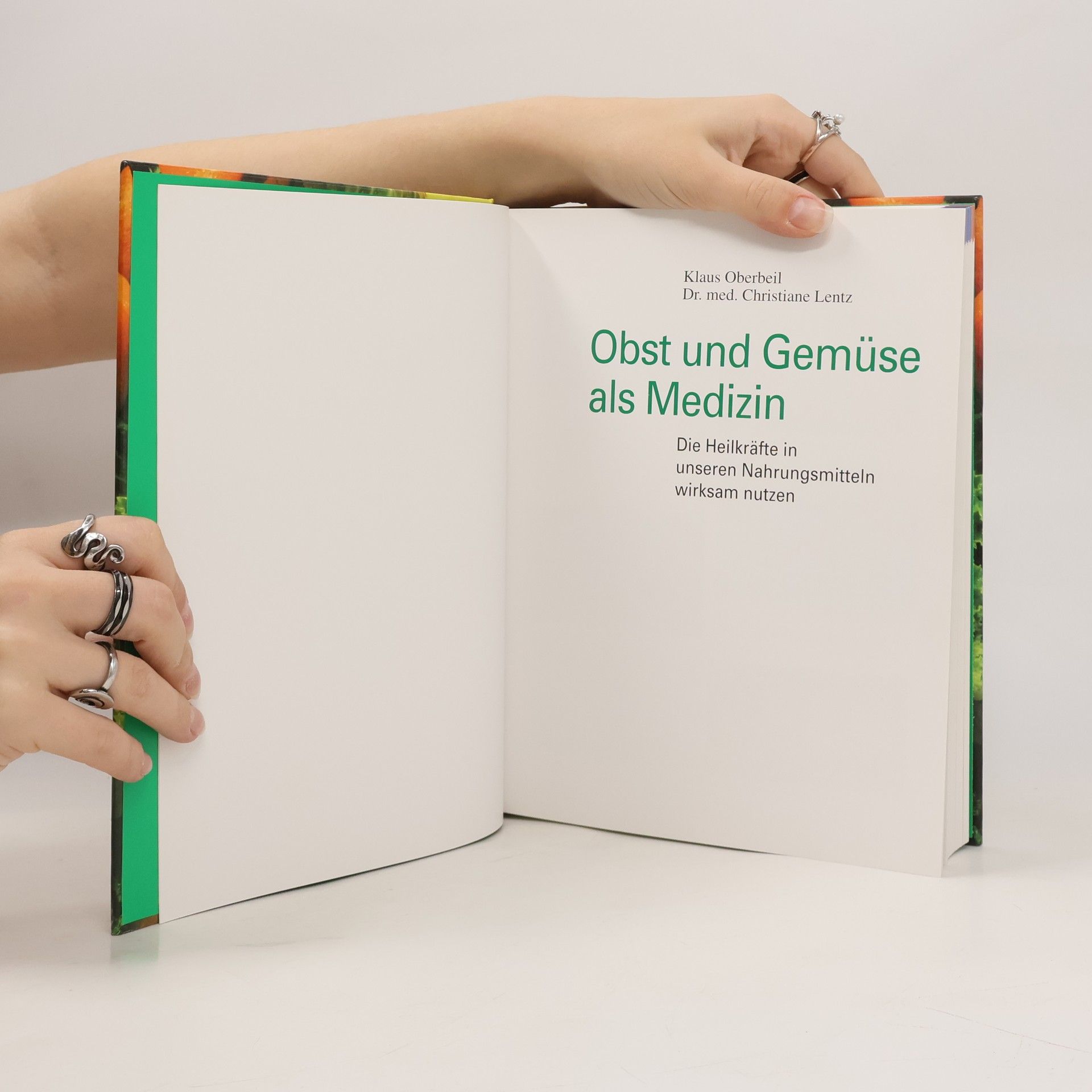 Klaus Oberbeil Obst und Gemüse als Medizin