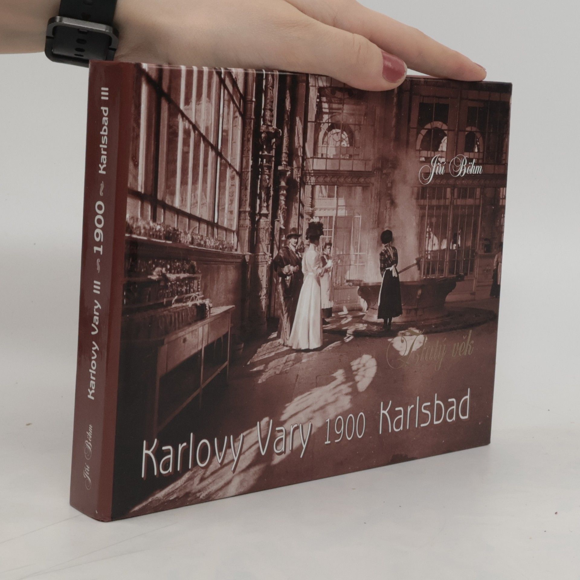 Bohm Jiří Karlovy Vary kolem roku 1900