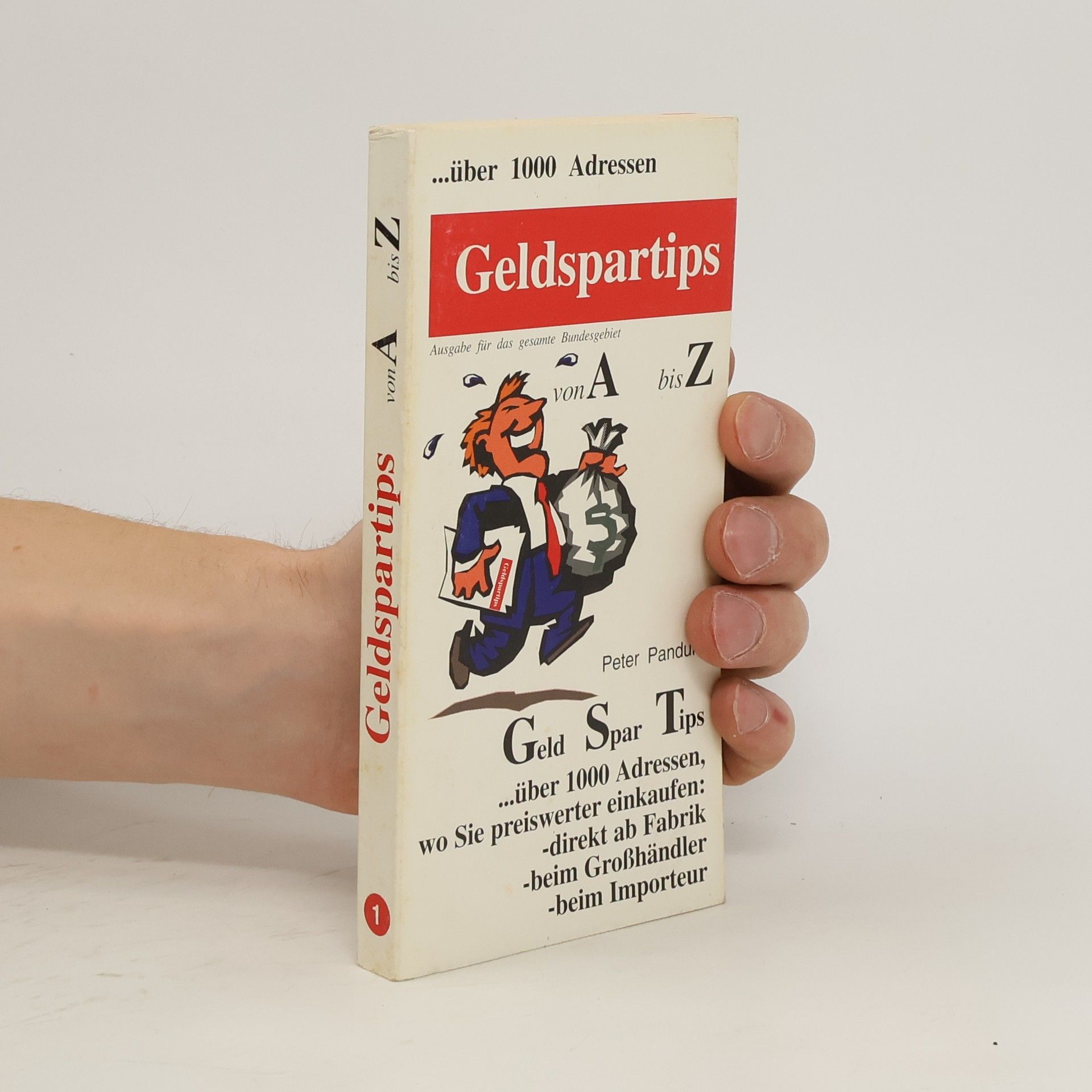 Peter Pandur Geldspartips von A bis Z