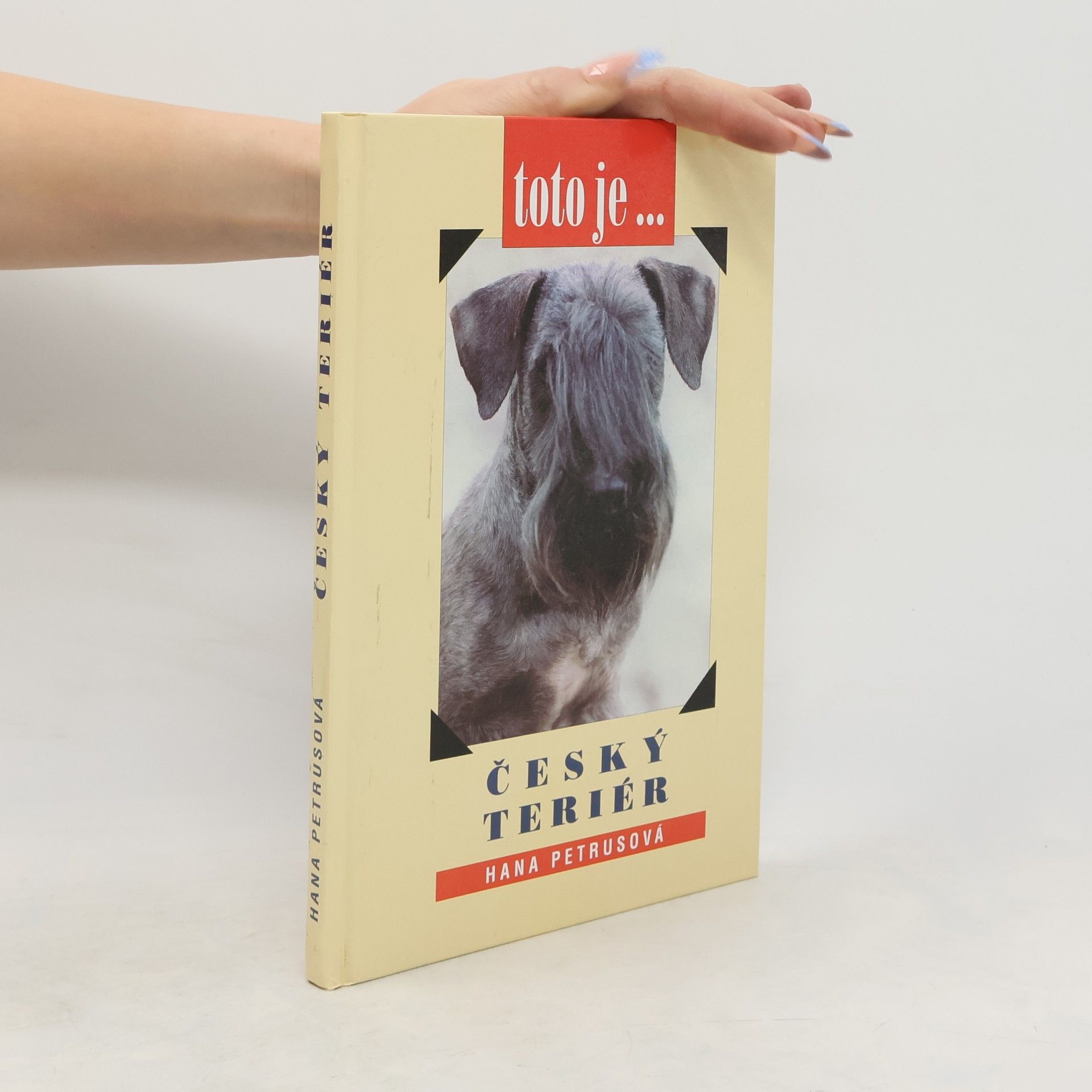 Hana Petrusová Toto je... český teriér