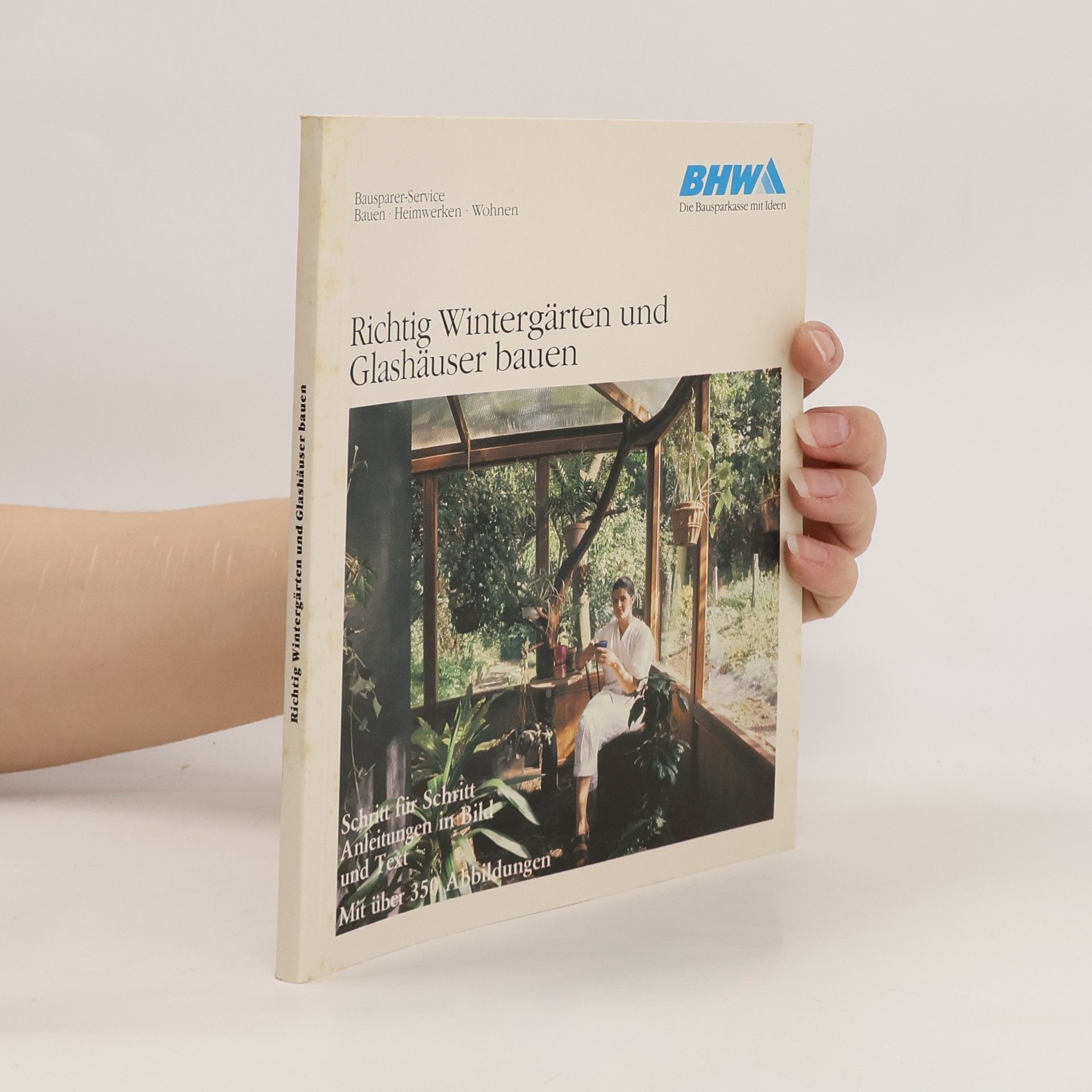 Auteurscollectief Richtig Wintergärten und Glashäuser bauen