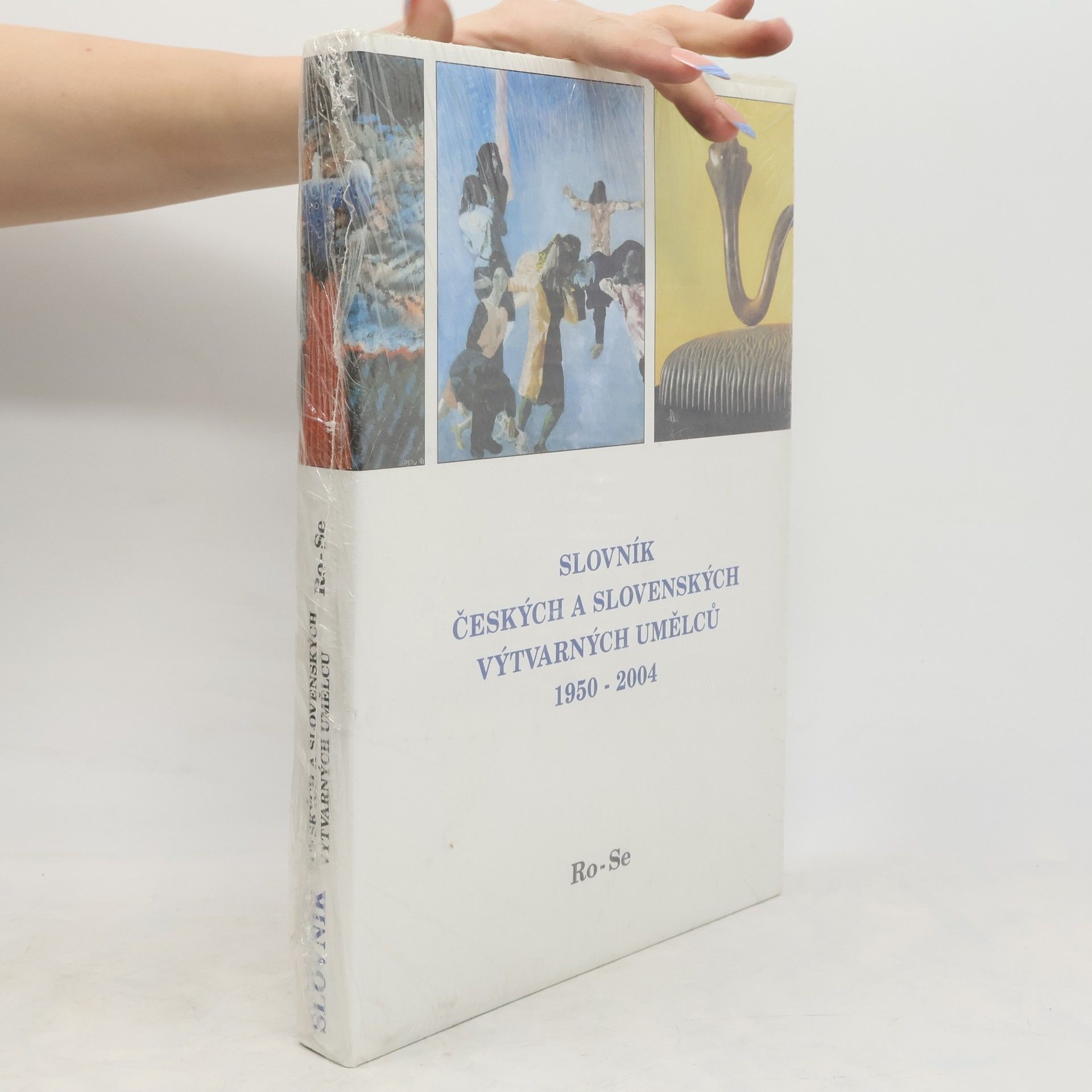 Alena Malá Slovník českých a slovenských výtvarných umělců : 1950-2004. XIII., Ro-Se