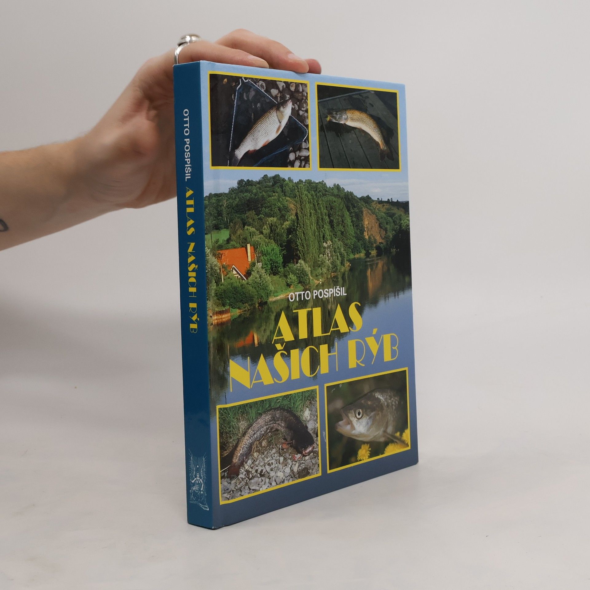 Otto Pospíšil Atlas našich rýb