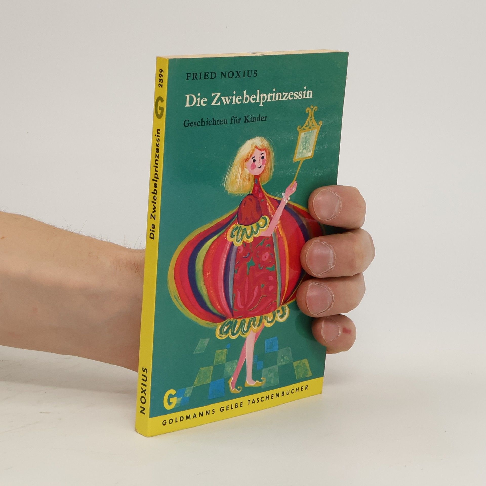 Fried Noxius Die Zweibelprinzessin